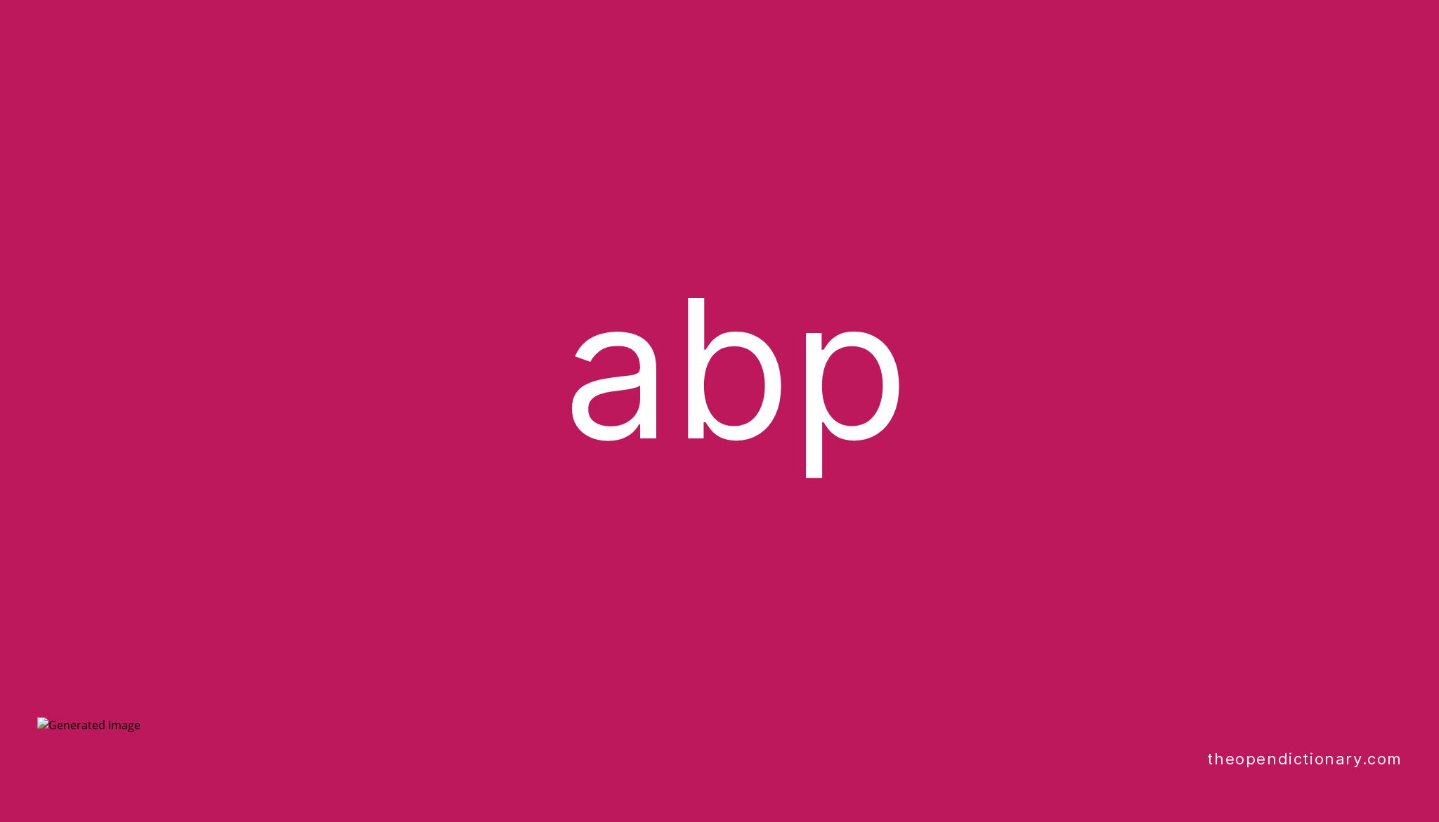 abp-meaning-of-abp-definition-of-abp-example-of-abp