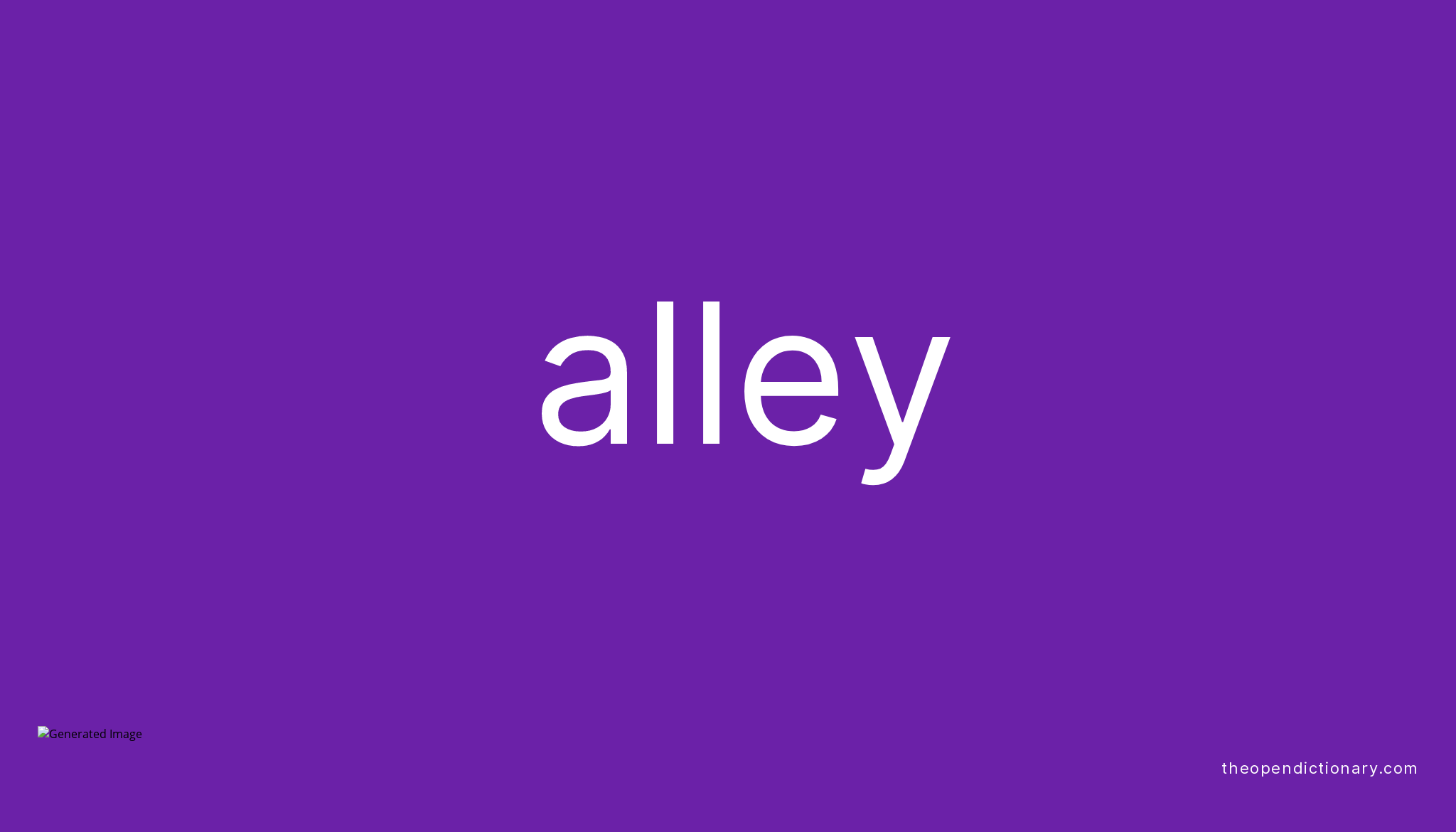 alley-meaning-of-alley-definition-of-alley-example-of-alley