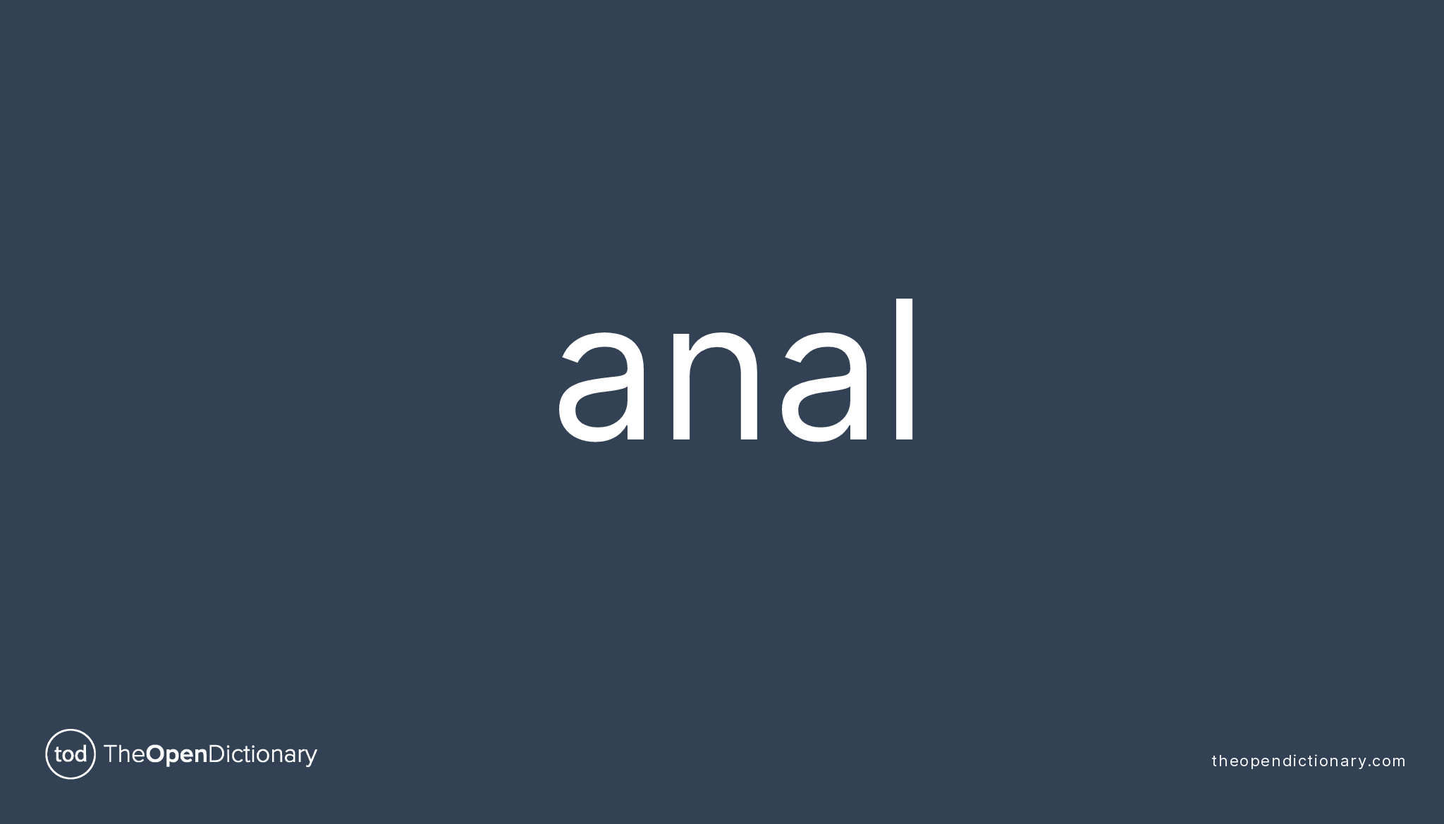 Anal Meaning Of Anal Definition Of Anal Example Of Anal