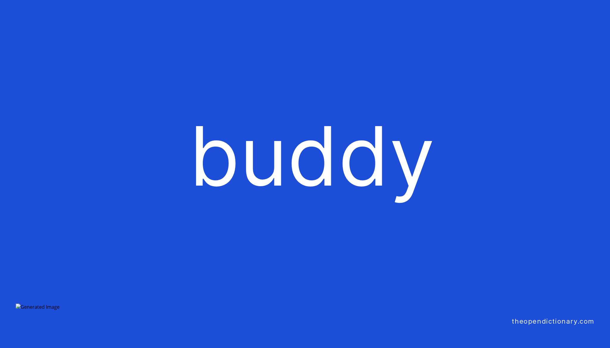 buddy meaning buddy meaning