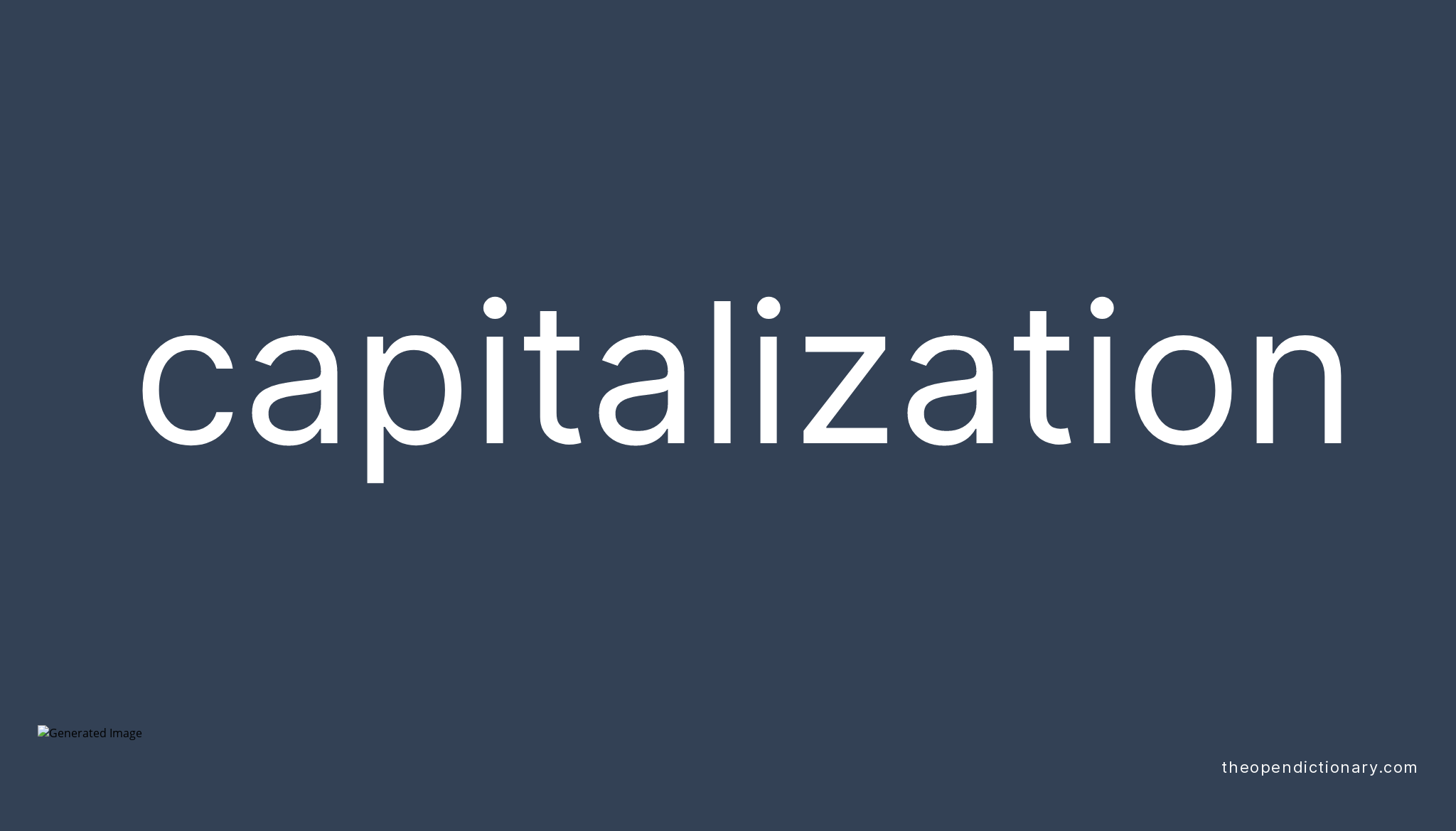 capitalization-what-it-means-in-accounting-and-finance