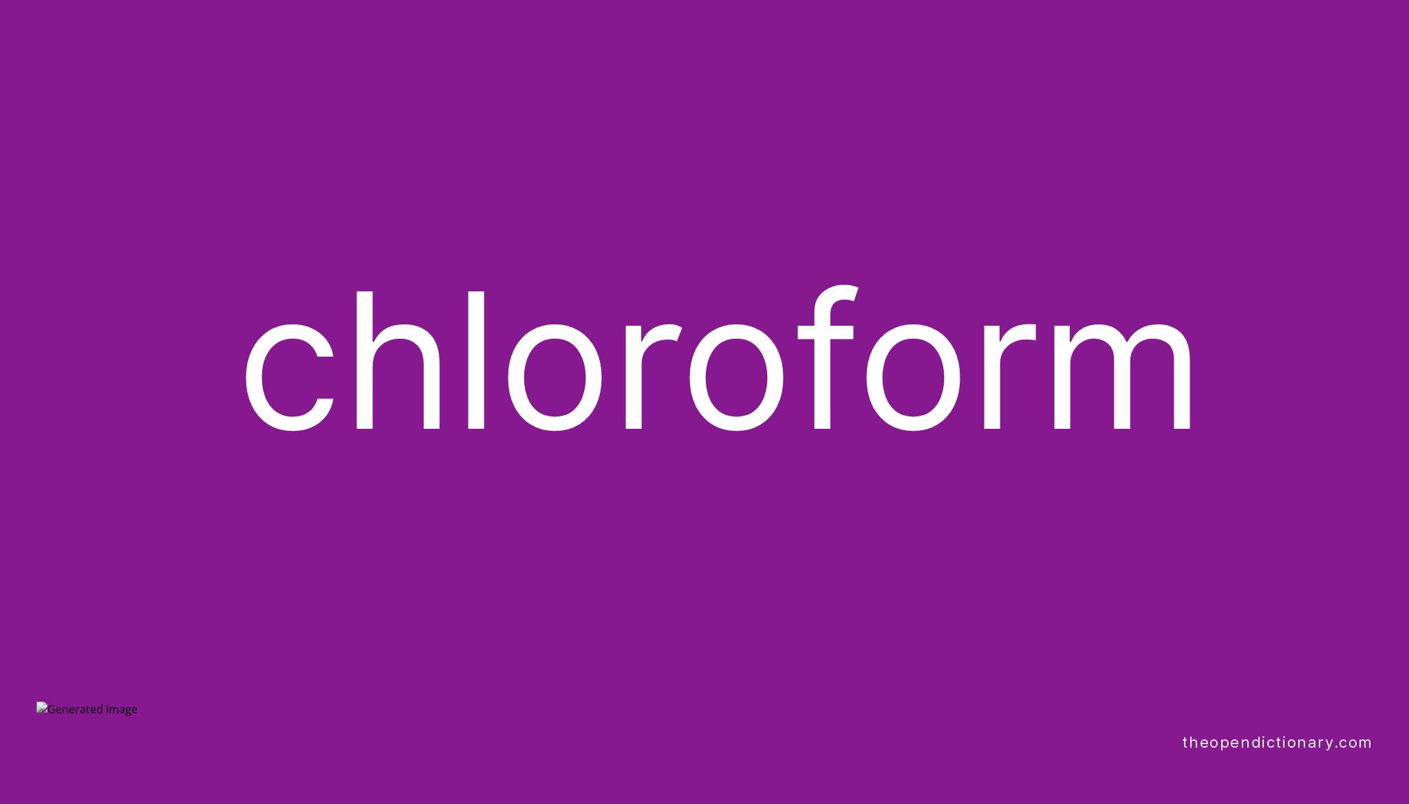 chloroform-meaning-of-chloroform-definition-of-chloroform-example