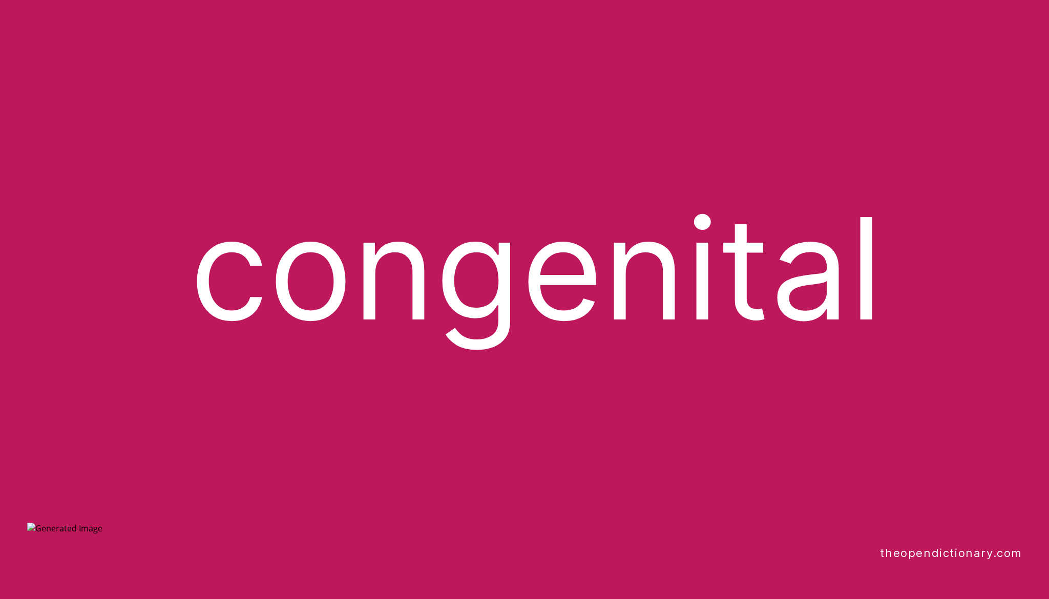 congenital-meaning-of-congenital-definition-of-congenital-example