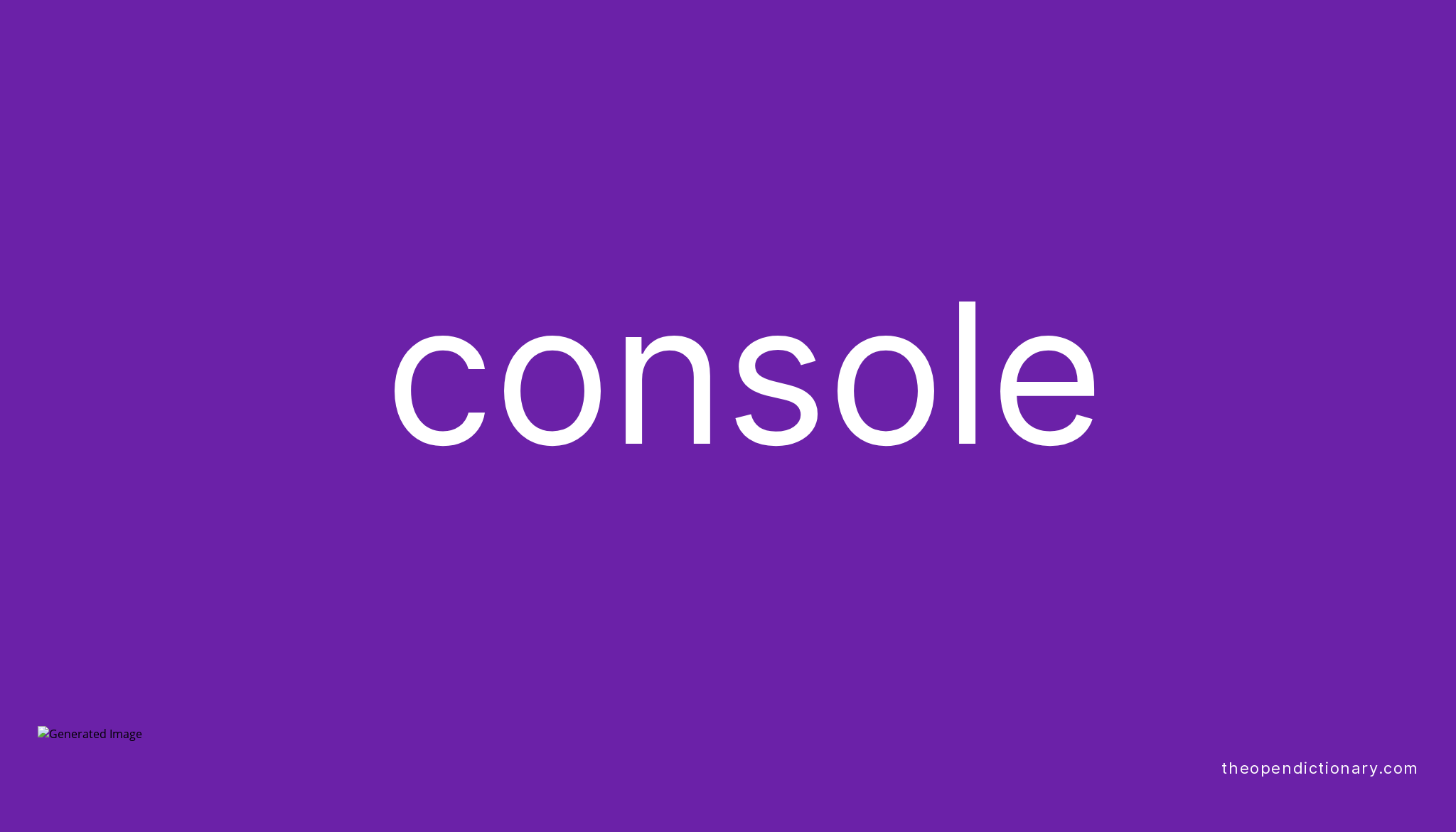 console-meaning-of-console-definition-of-console-example-of-console