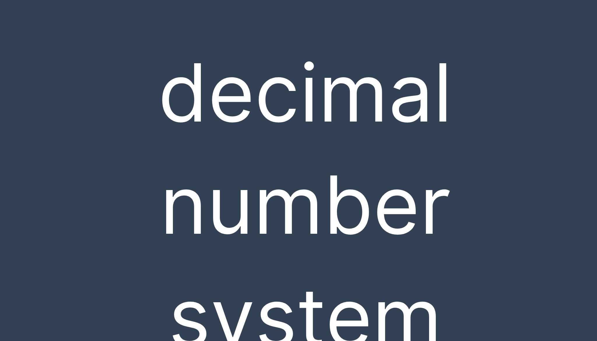 Decimal number system | Meaning of Decimal number system | Definition ...