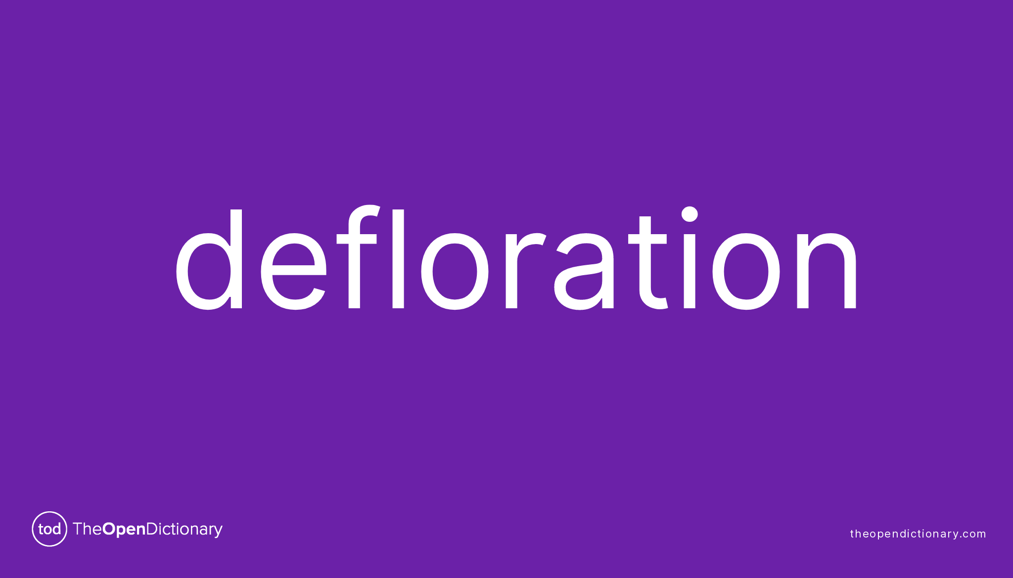 What Is The Meaning Of The Word Defloration 47 Off