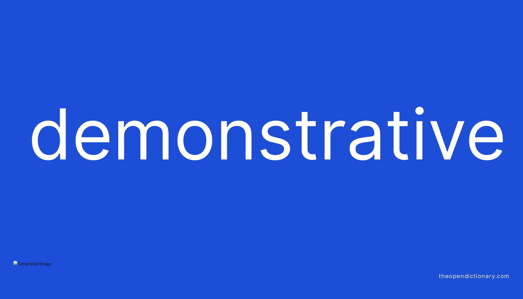 DEMONSTRATIVE The Open Dictionary Demonstrative the open dictionary