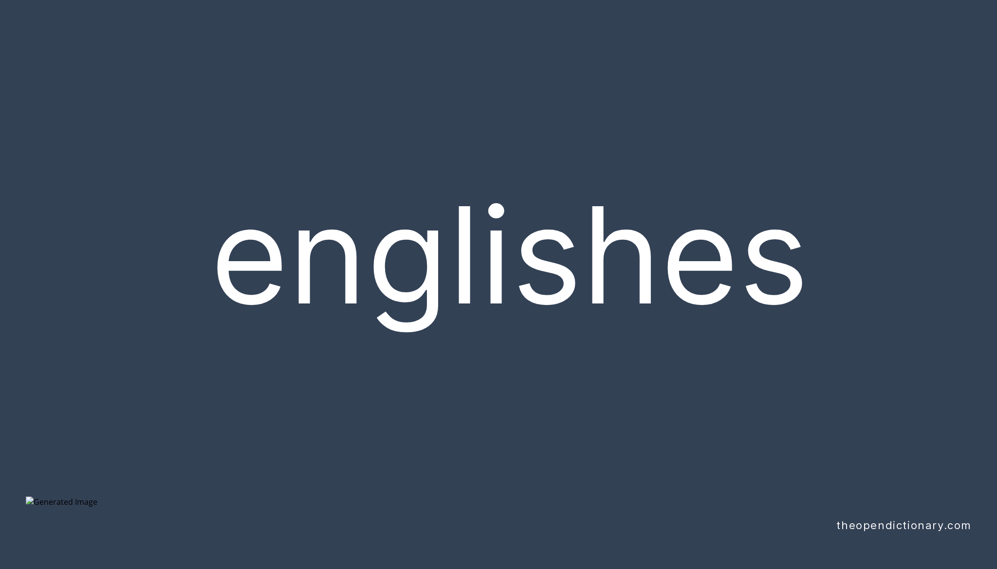 englishes-meaning-of-englishes-definition-of-englishes-example-of