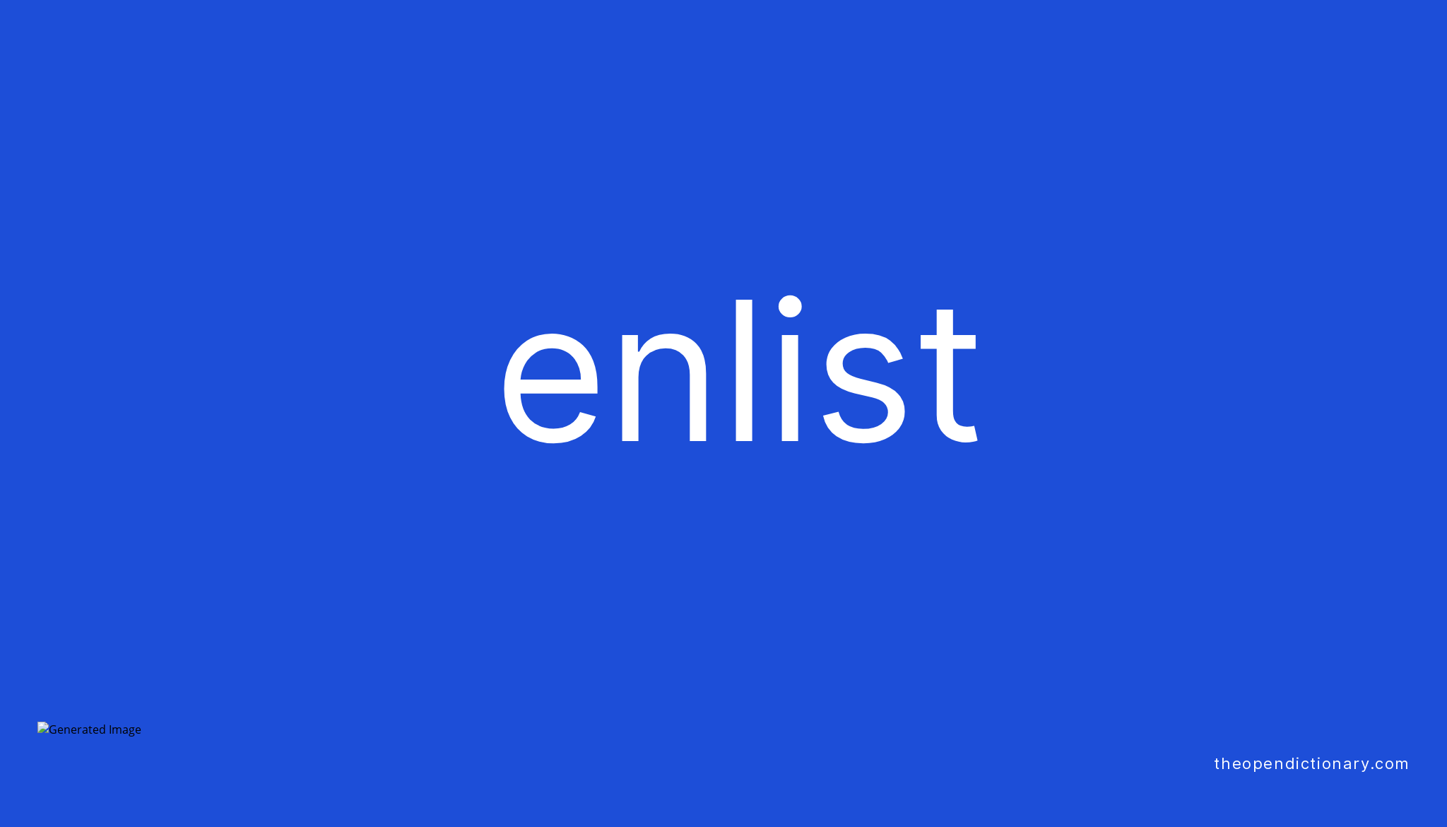 enlist-meaning-of-enlist-definition-of-enlist-example-of-enlist