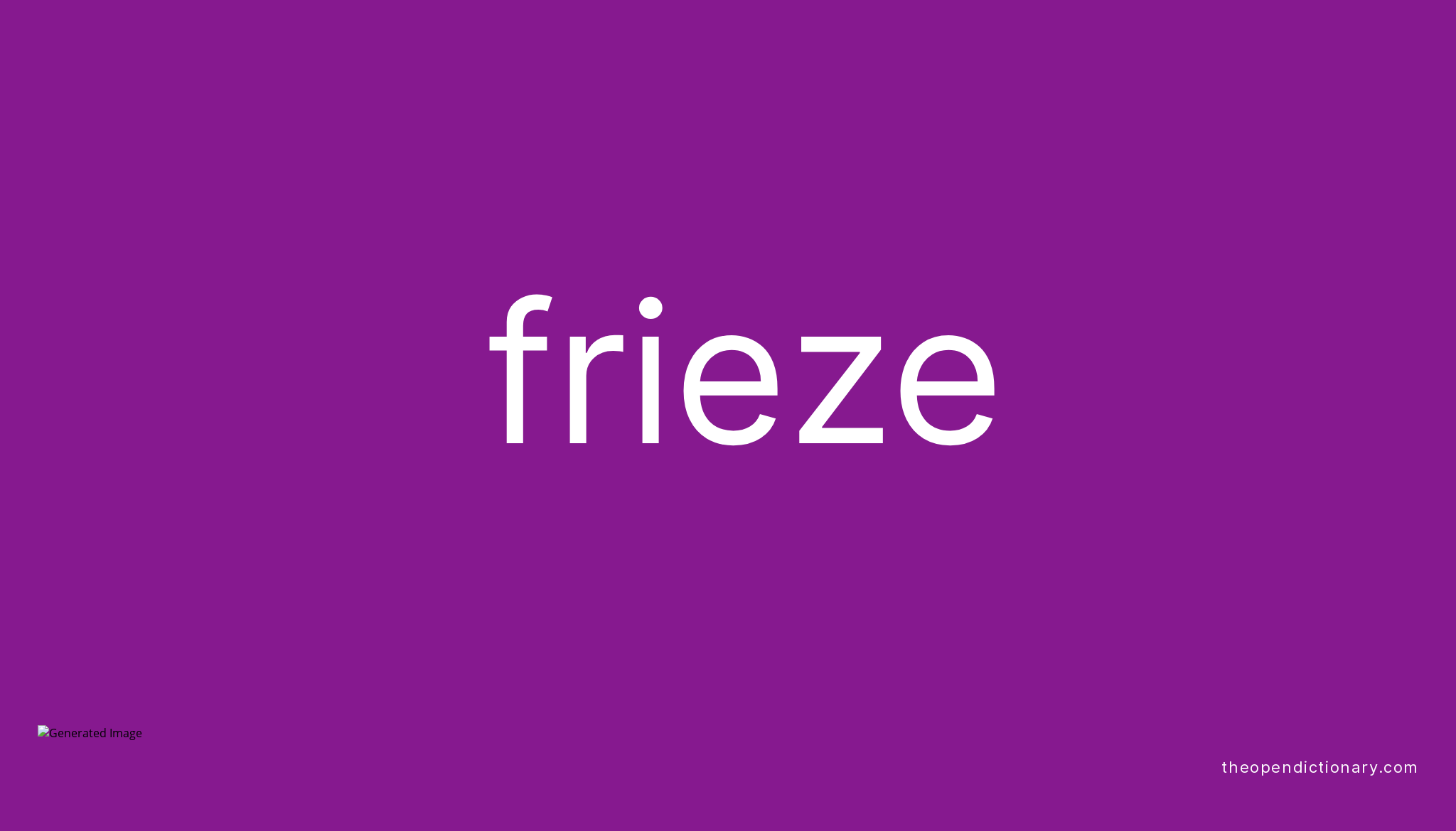 Frieze Meaning of Frieze Definition of Frieze Example of Frieze