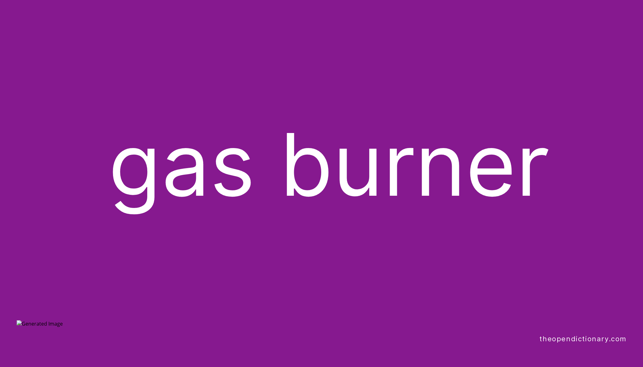 Gas Burner Definition Science at John Halliburton blog