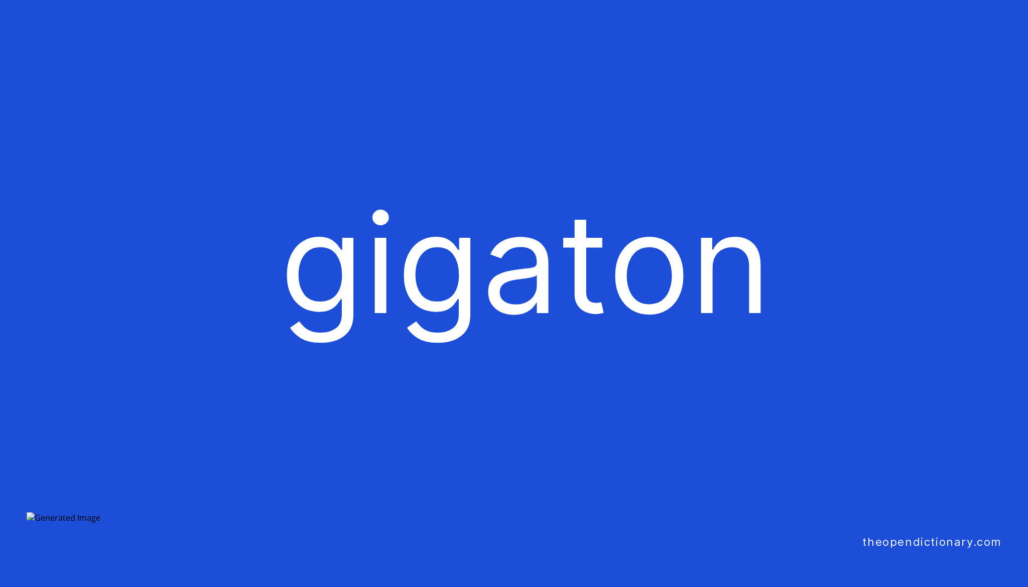 gigaton-the-open-dictionary