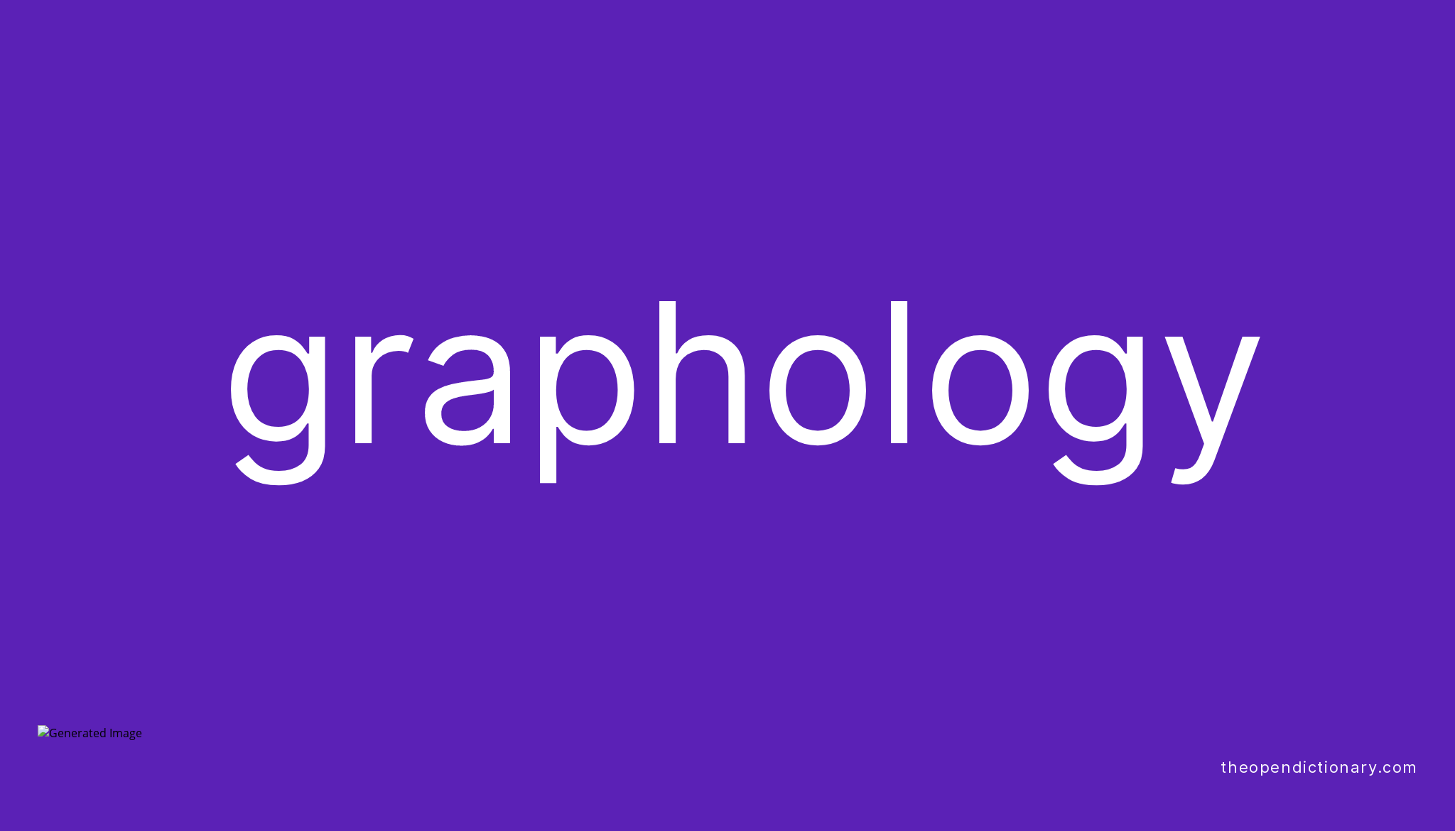 Graphology | Meaning Of Graphology | Definition Of Graphology | Example ...