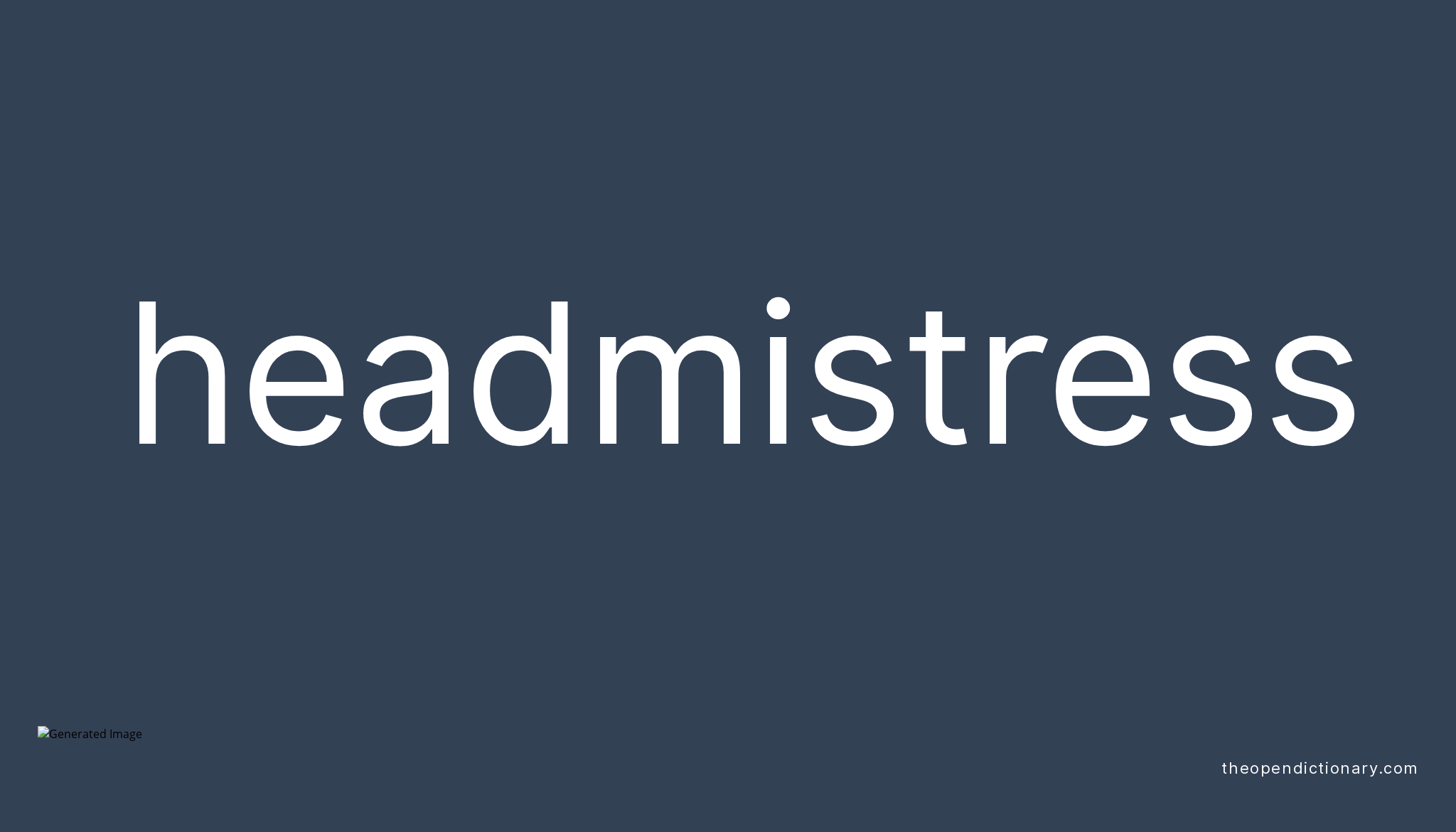 headmistress-meaning-of-headmistress-definition-of-headmistress