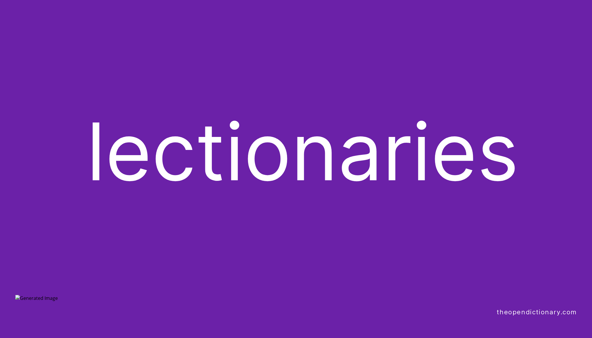 lectionaries-meaning-of-lectionaries-definition-of-lectionaries