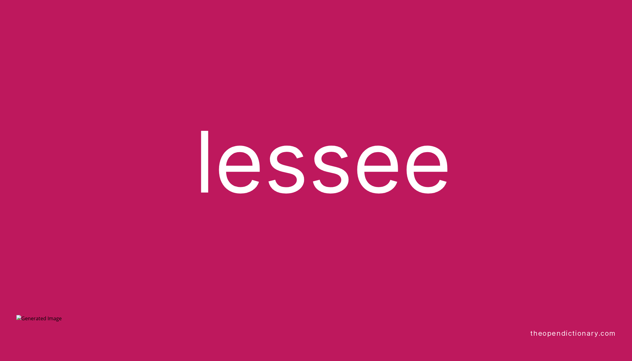 Lessee Definition In English