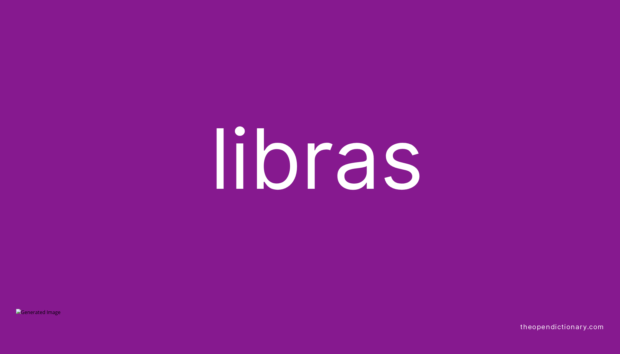 LIBRAS The Open Dictionary