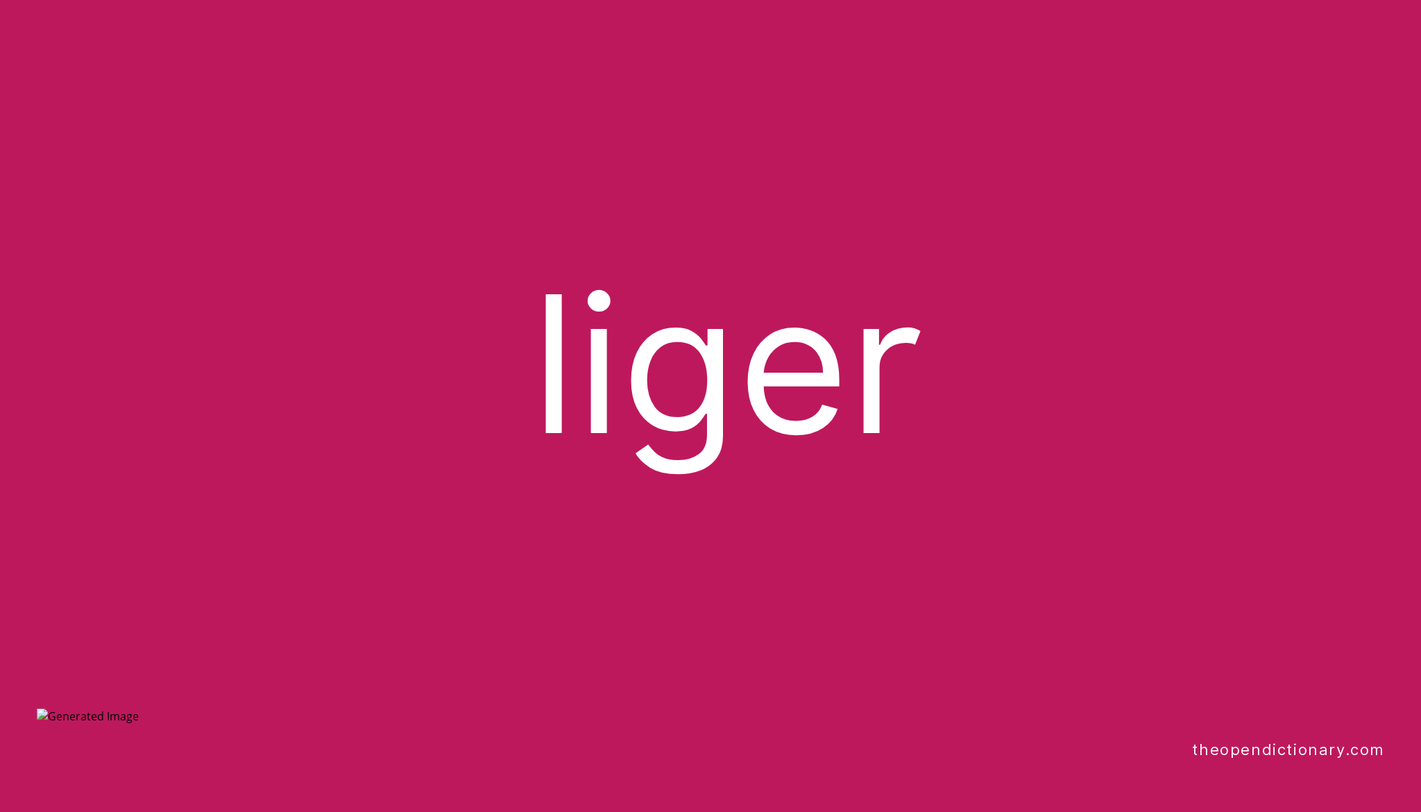 liger-meaning-of-liger-definition-of-liger-example-of-liger