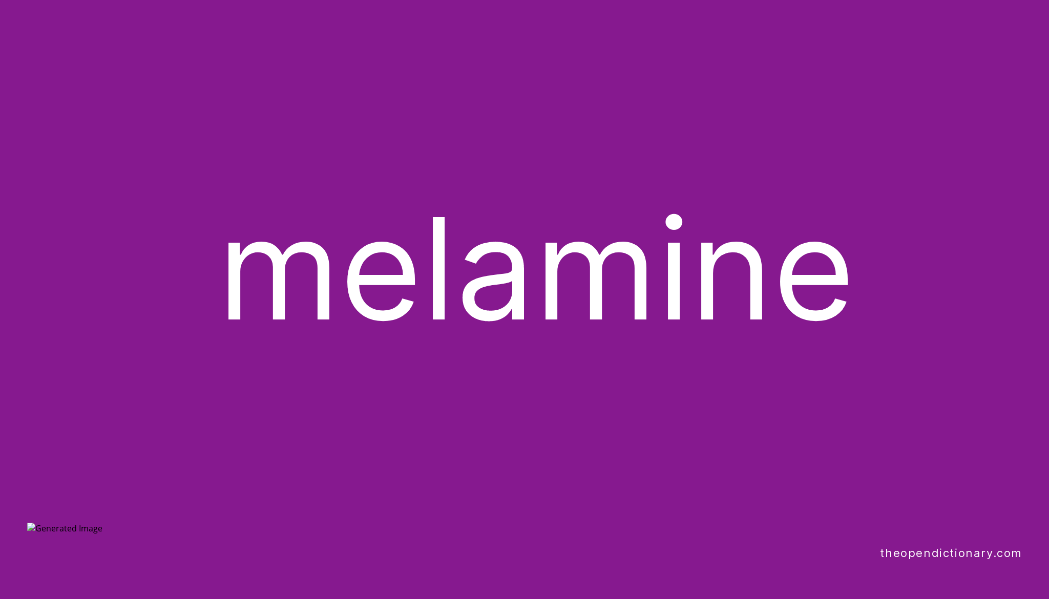 melamine-meaning-of-melamine-definition-of-melamine-example-of