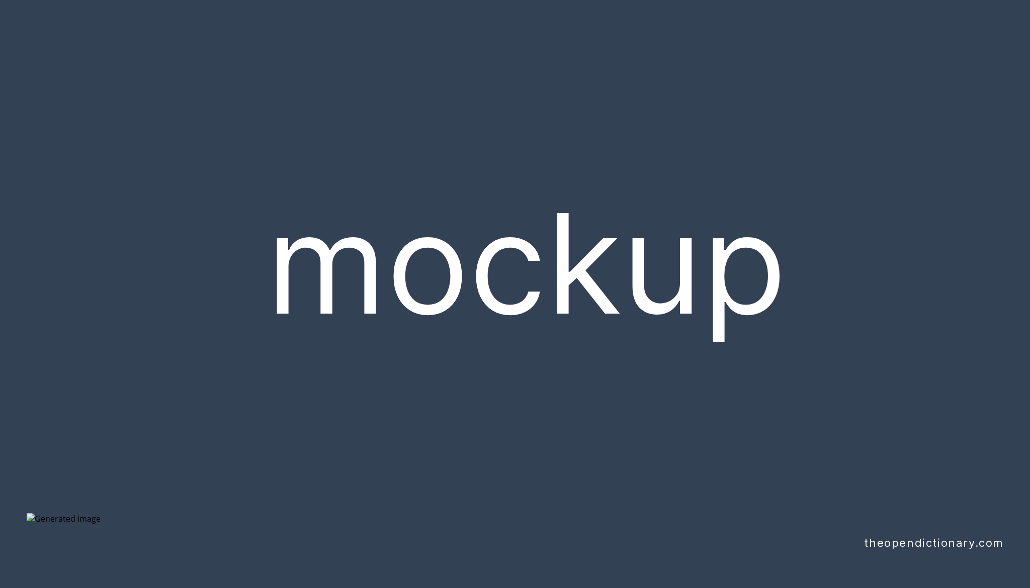 Mockup Meaning Of Mockup Definition Of Mockup Example Of Mockup mockup-meaning-of-mockup-definition-of-mockup-example-of-mockup