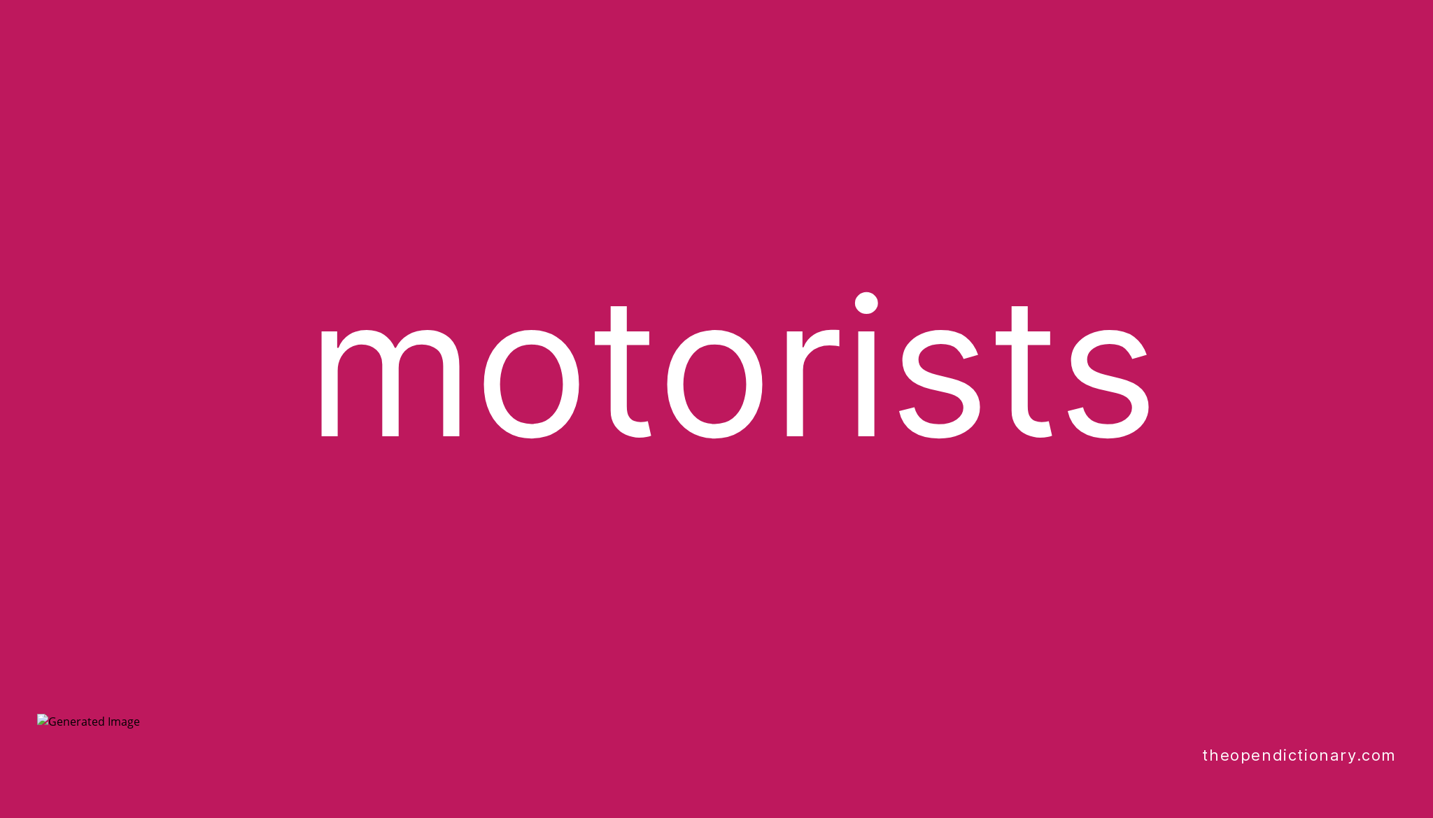 motorists-meaning-of-motorists-definition-of-motorists-example-of