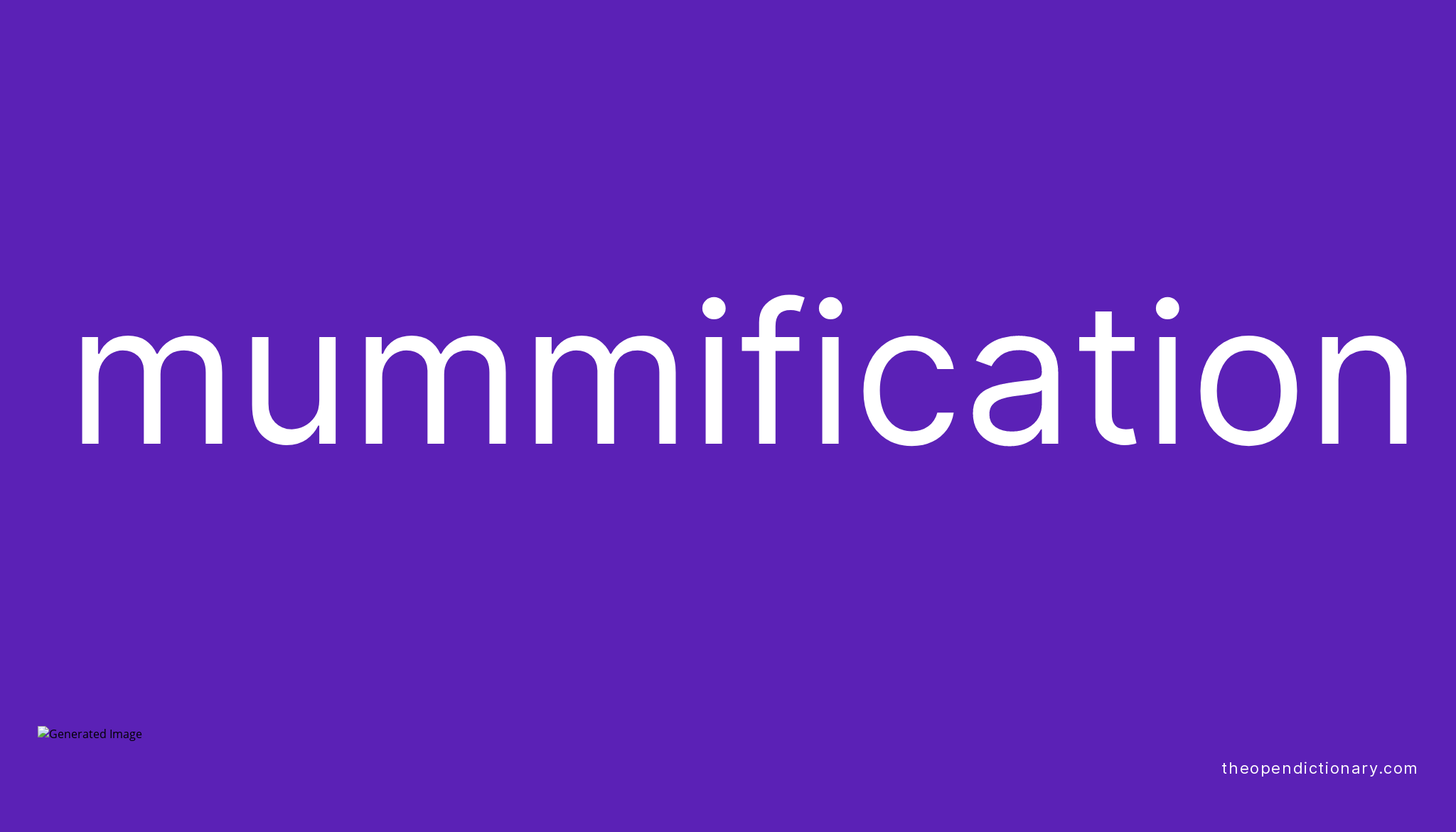 mummification-meaning-of-mummification-definition-of-mummification