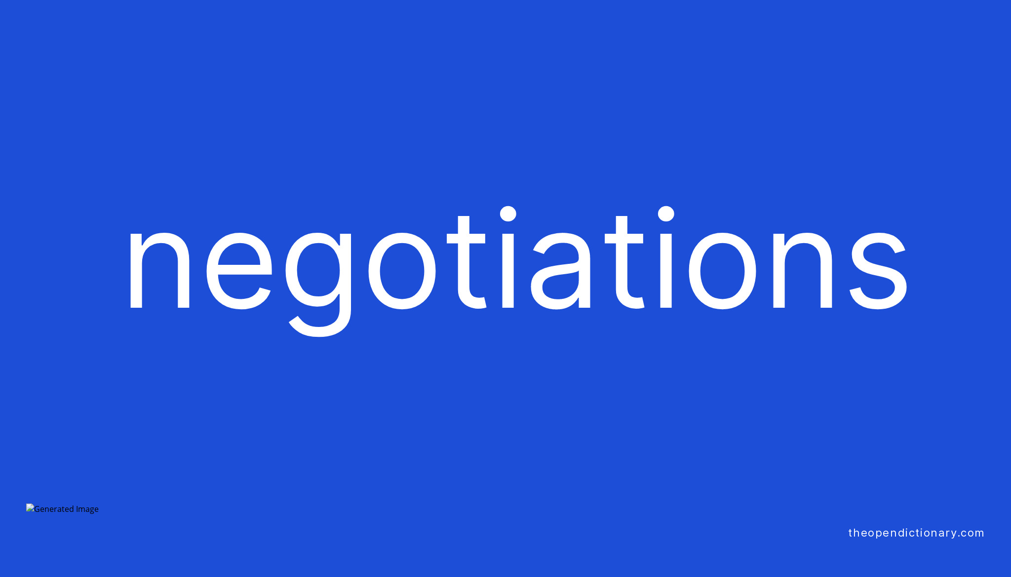 negotiations-meaning-of-negotiations-definition-of-negotiations