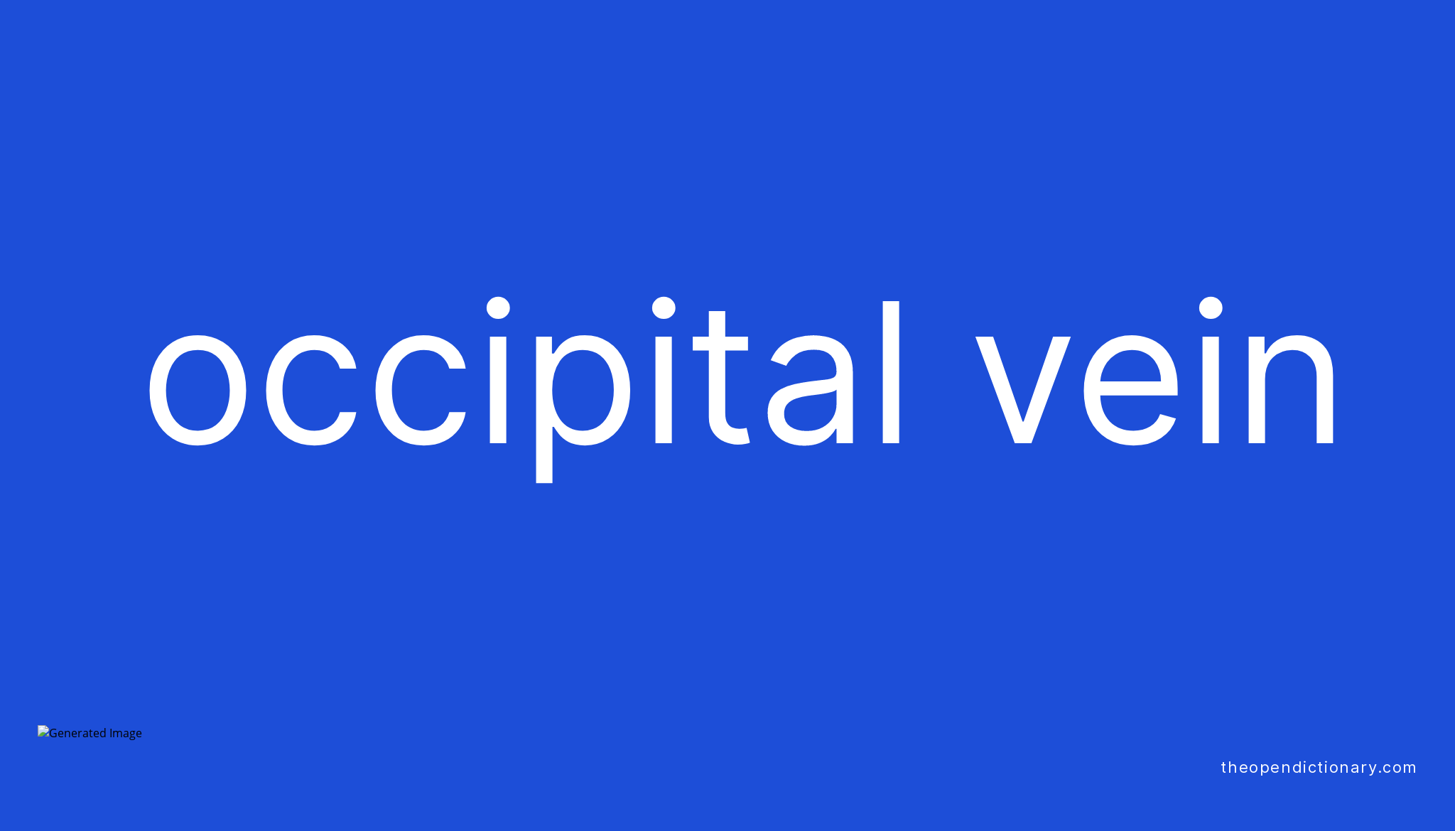 Occipital vein | Meaning of Occipital vein | Definition of Occipital ...