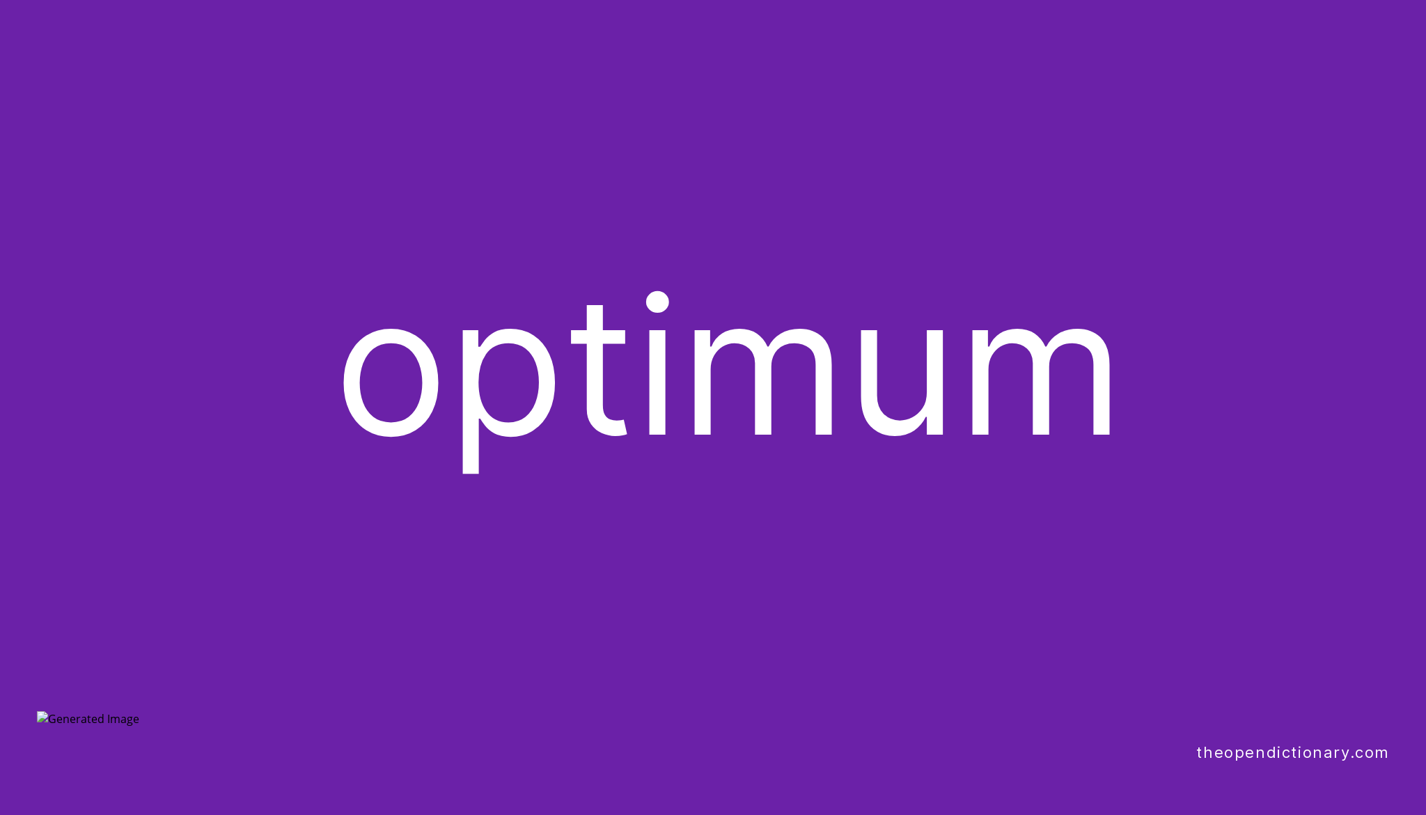 Optimum Definition Synonyms