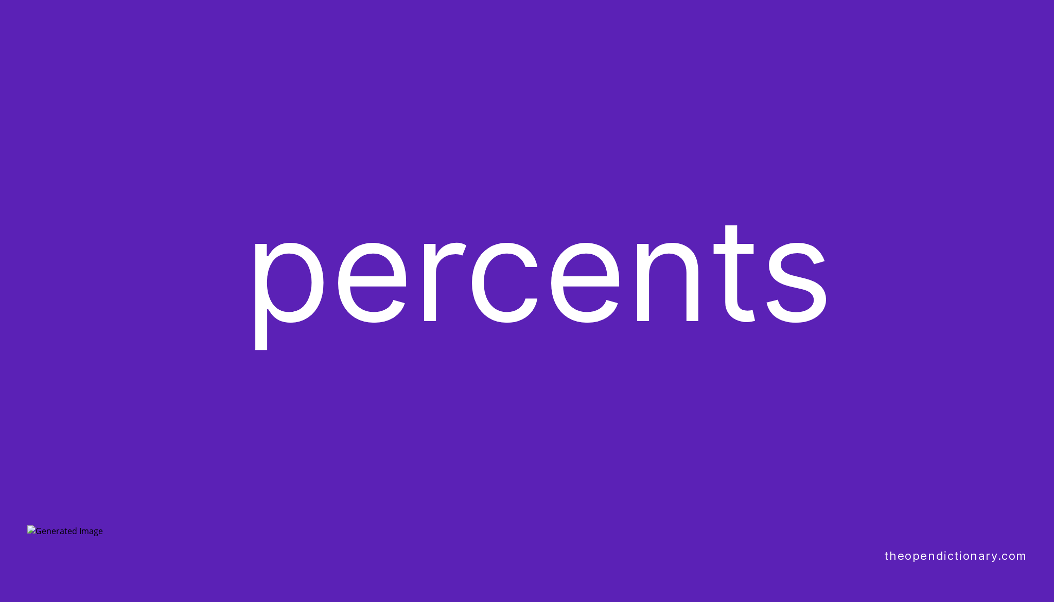 percents-meaning-of-percents-definition-of-percents-example-of