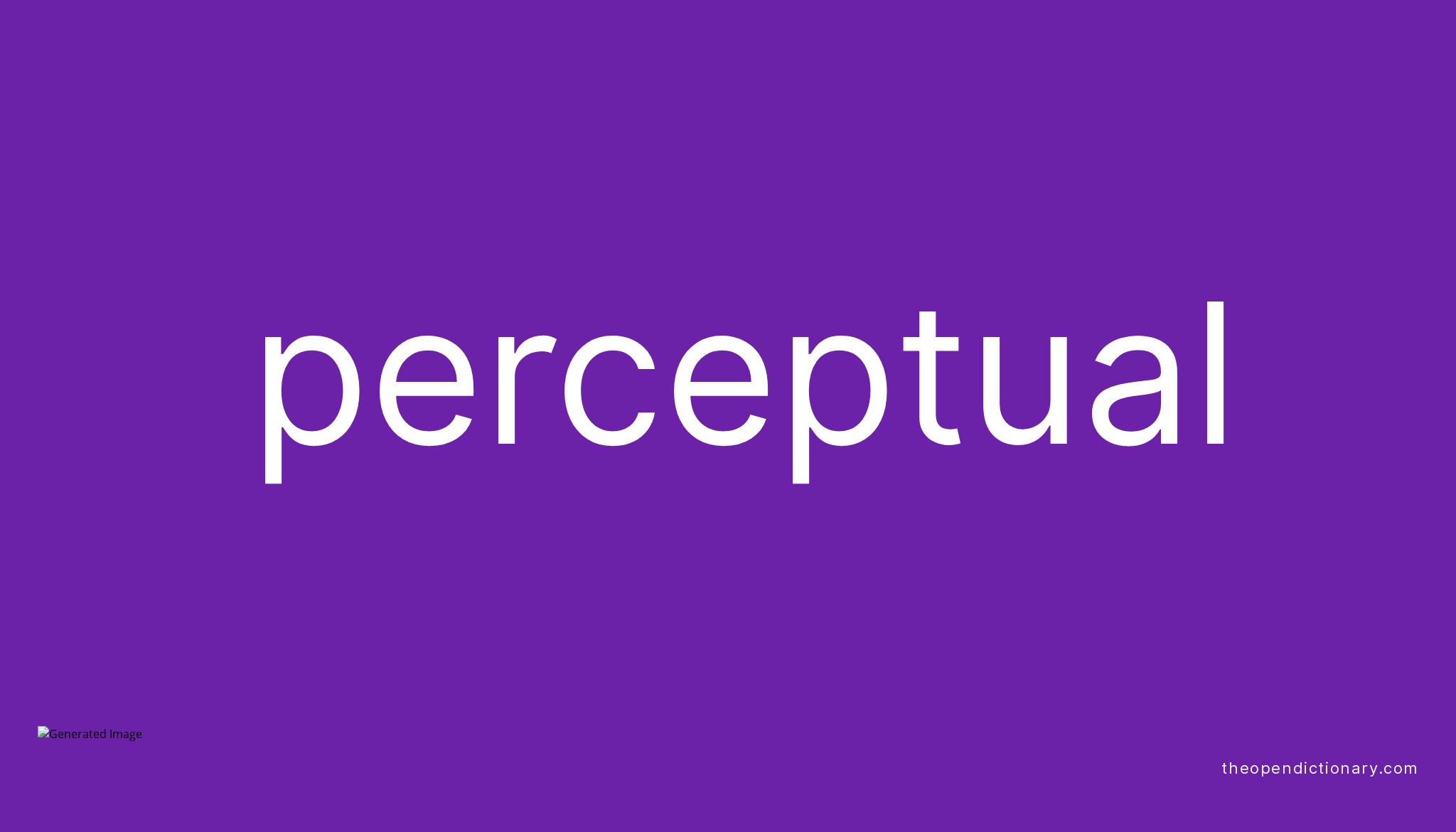 What Is The Definition Of Perceptual Region