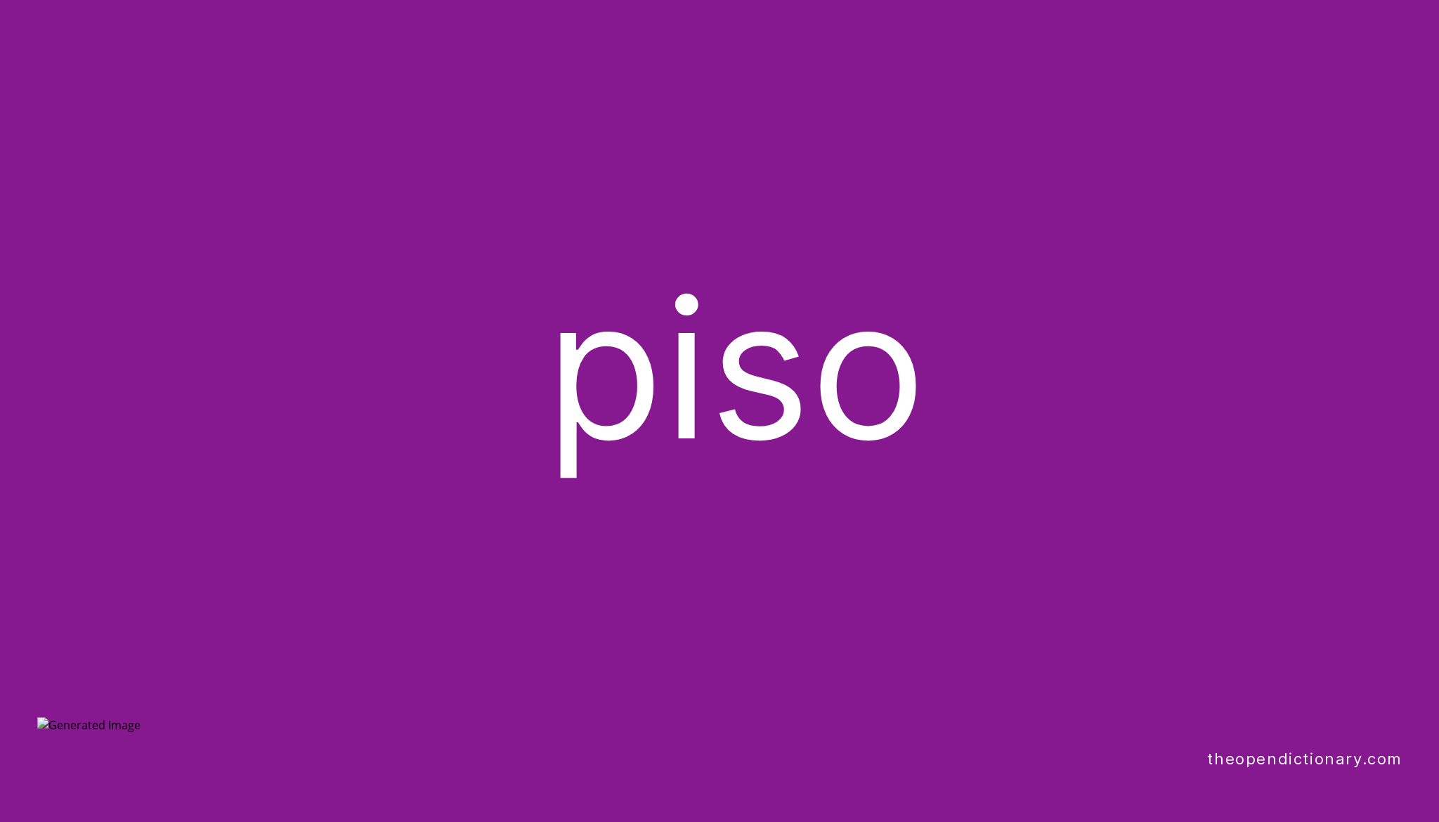 El Piso Meaning In English