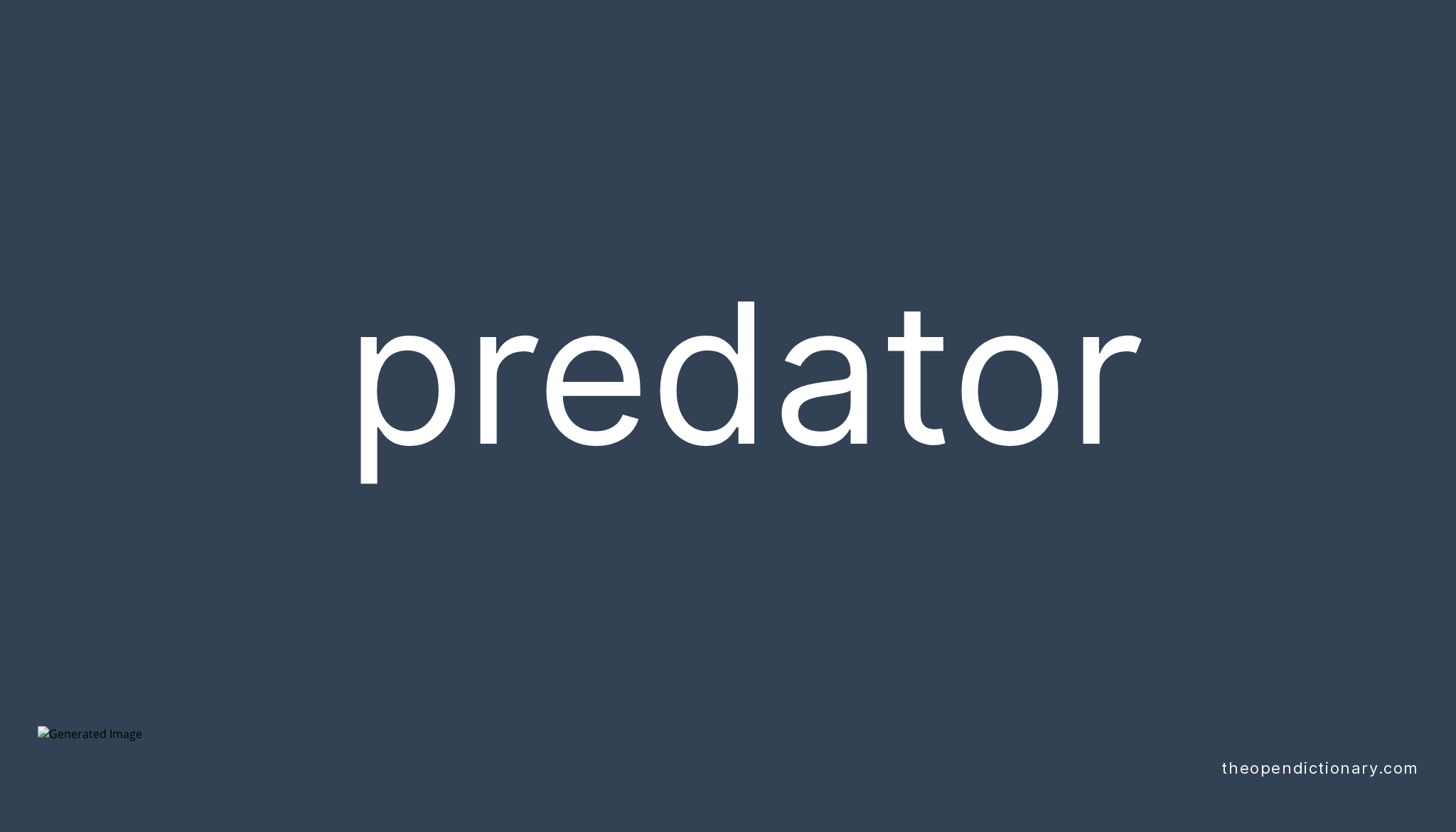 predator-meaning-of-predator-definition-of-predator-example-of