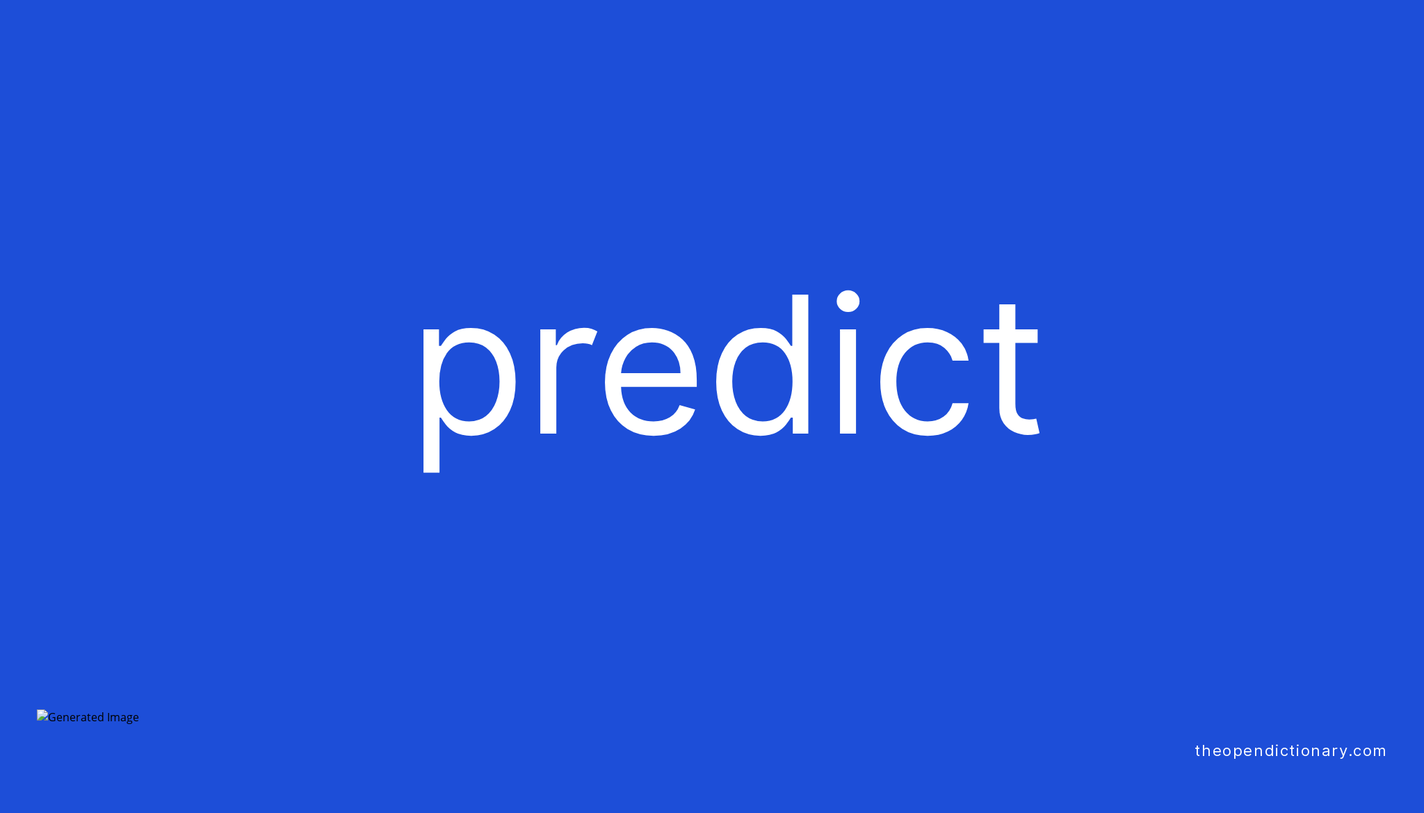 predict-meaning-of-predict-definition-of-predict-example-of-predict