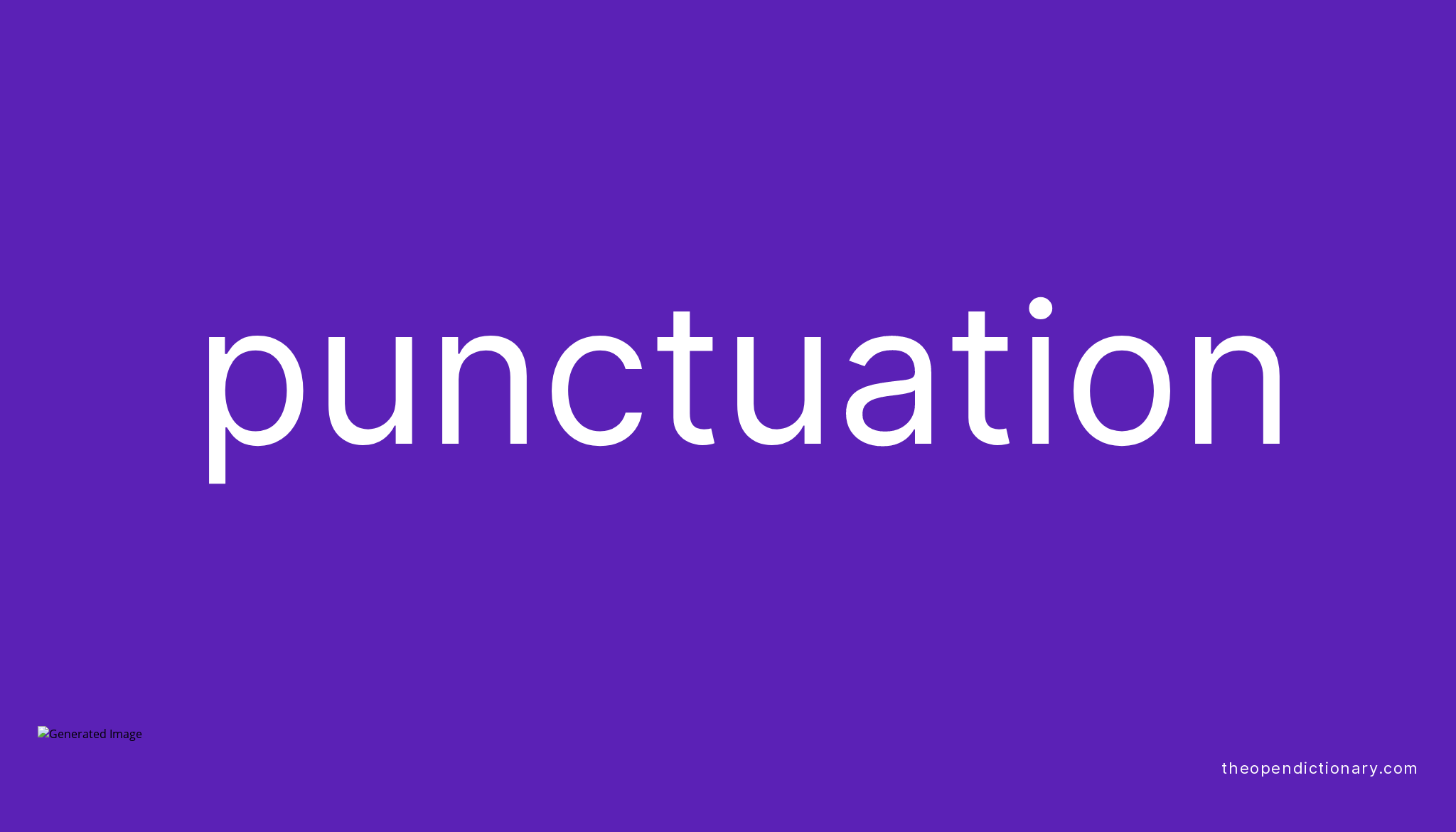 Punctuation the open dictionary