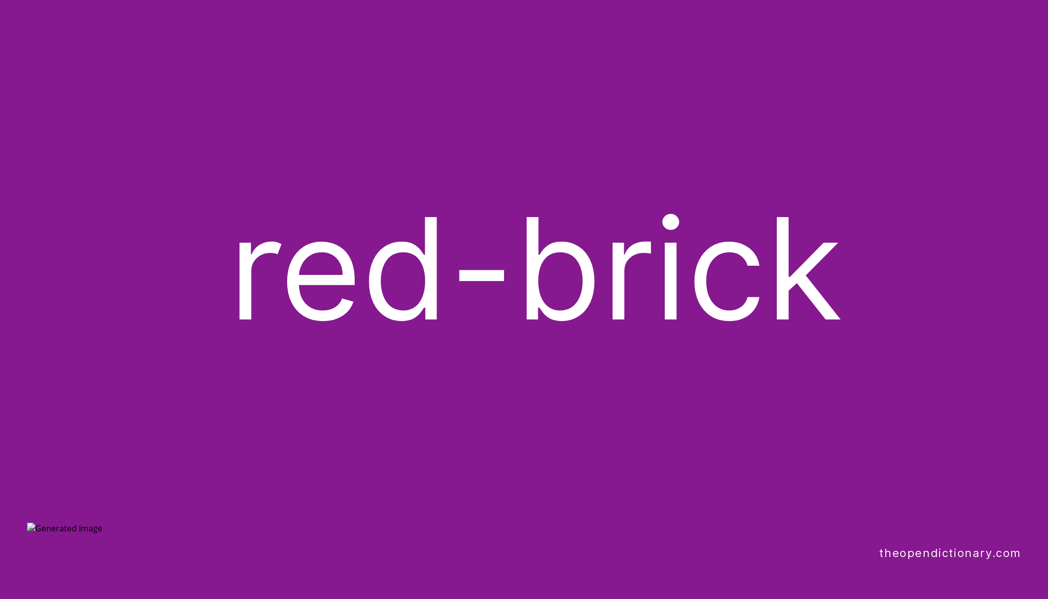 red-brick-meaning-of-red-brick-definition-of-red-brick-example-of