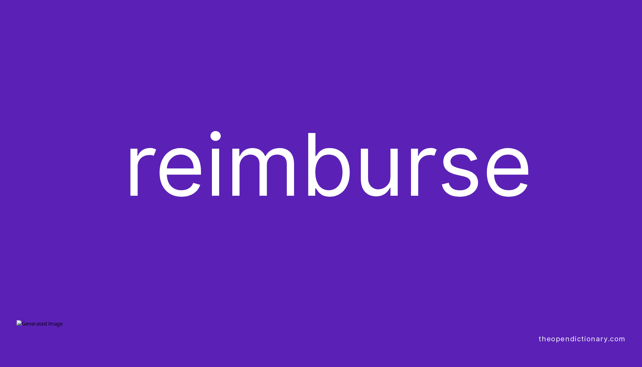 reimburse-meaning-of-reimburse-definition-of-reimburse-example-of