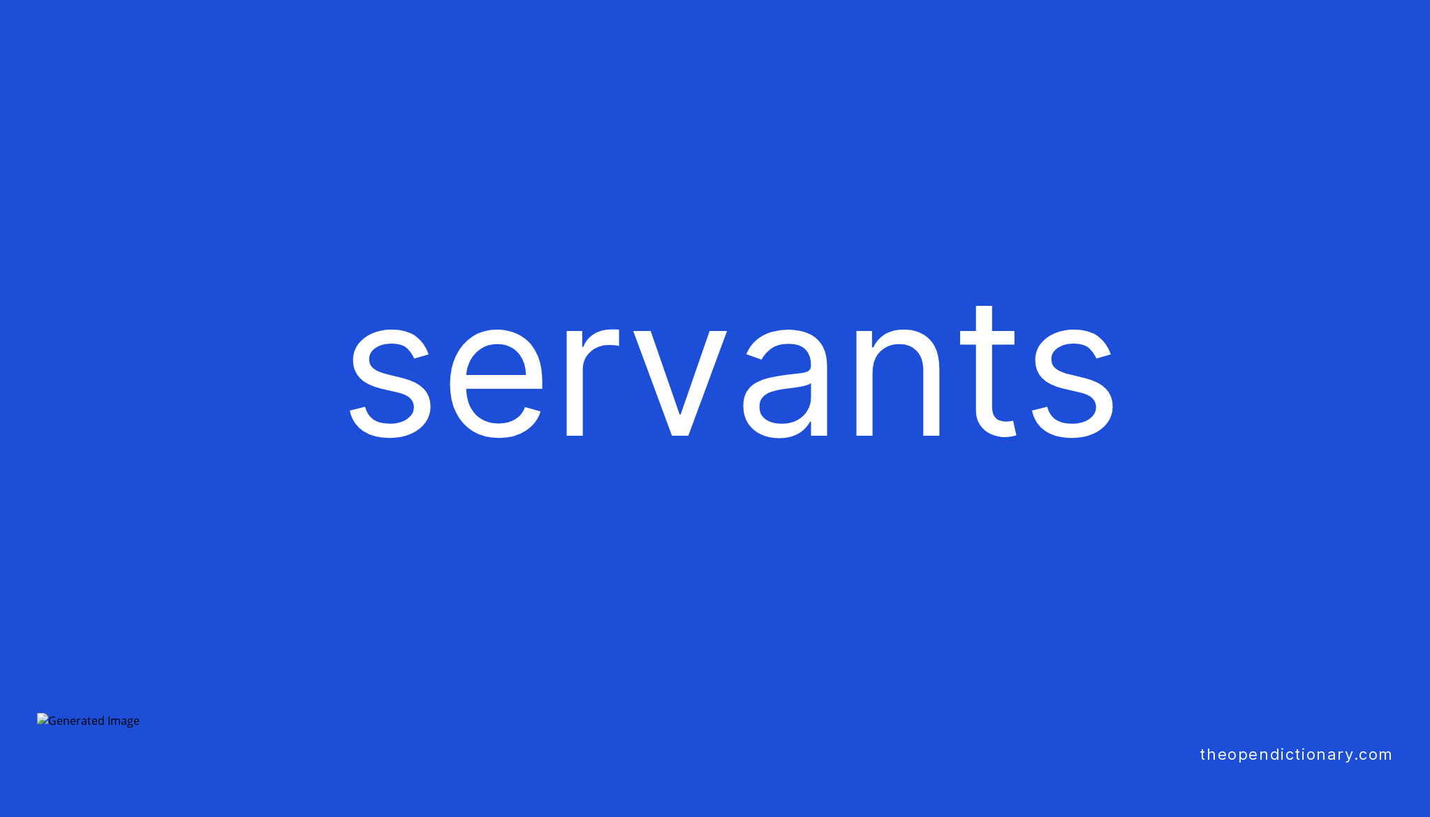 servants-meaning-of-servants-definition-of-servants-example-of-servants