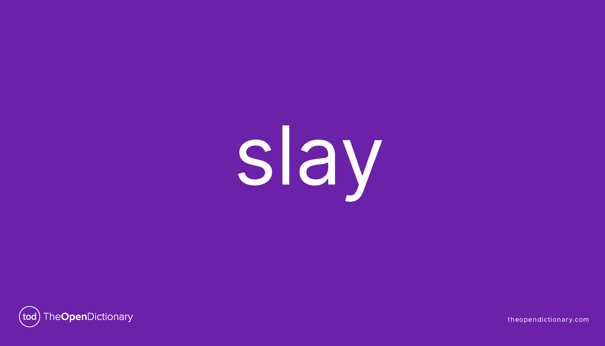 Slay - Definition, Meaning & Synonyms