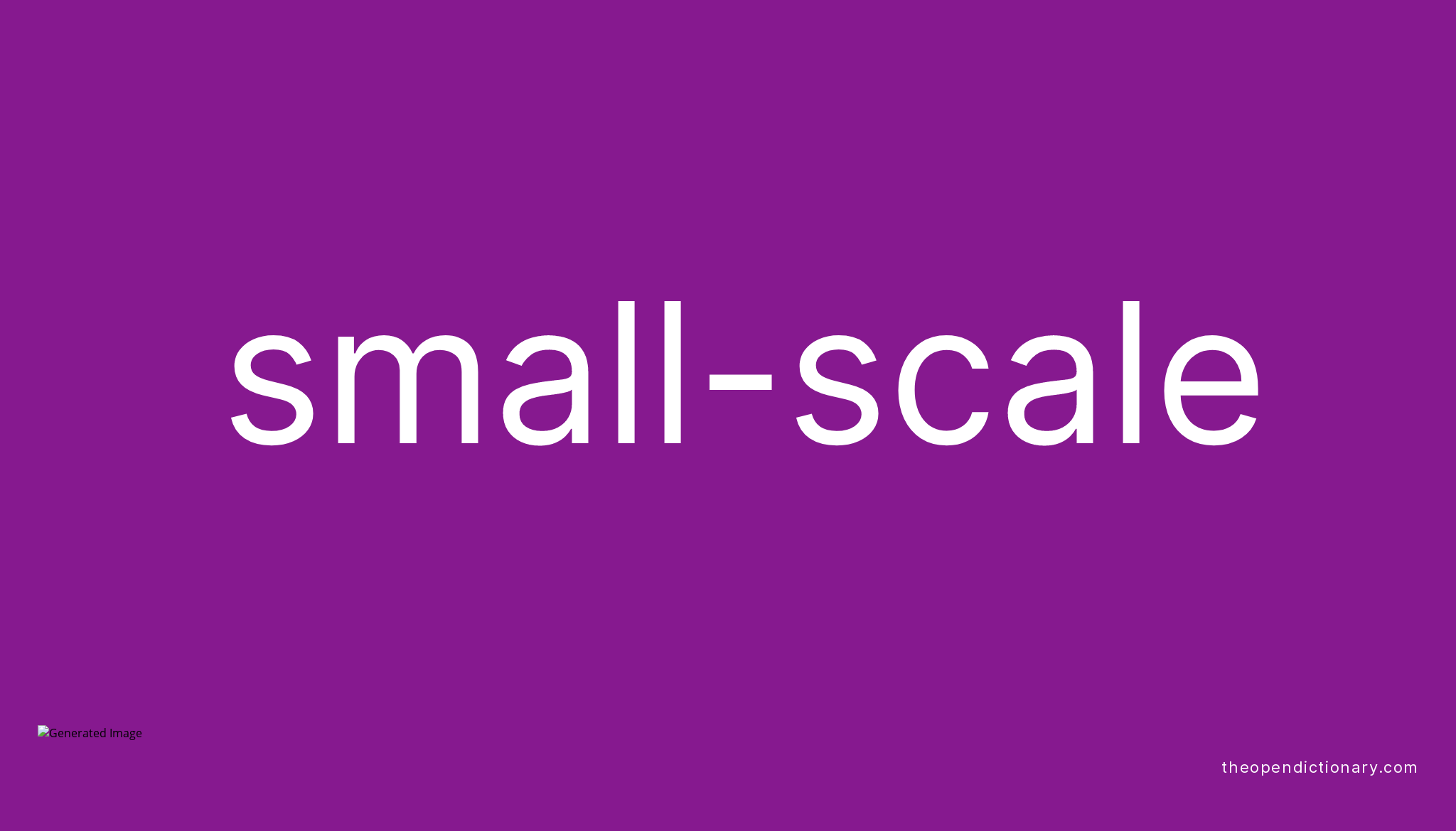 small-scale-meaning-of-small-scale-definition-of-small-scale