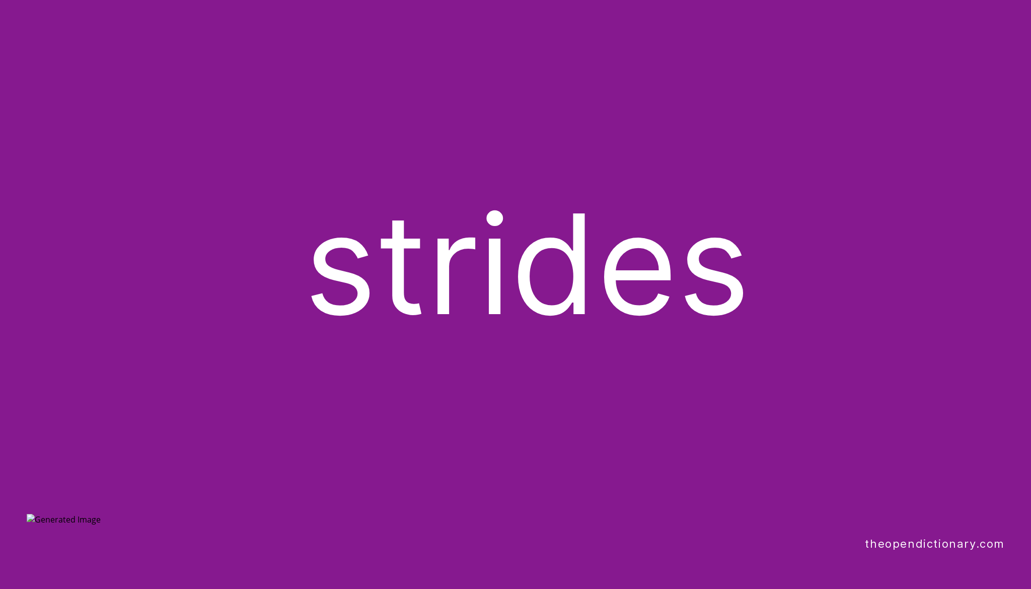 strides-meaning-of-strides-definition-of-strides-example-of-strides