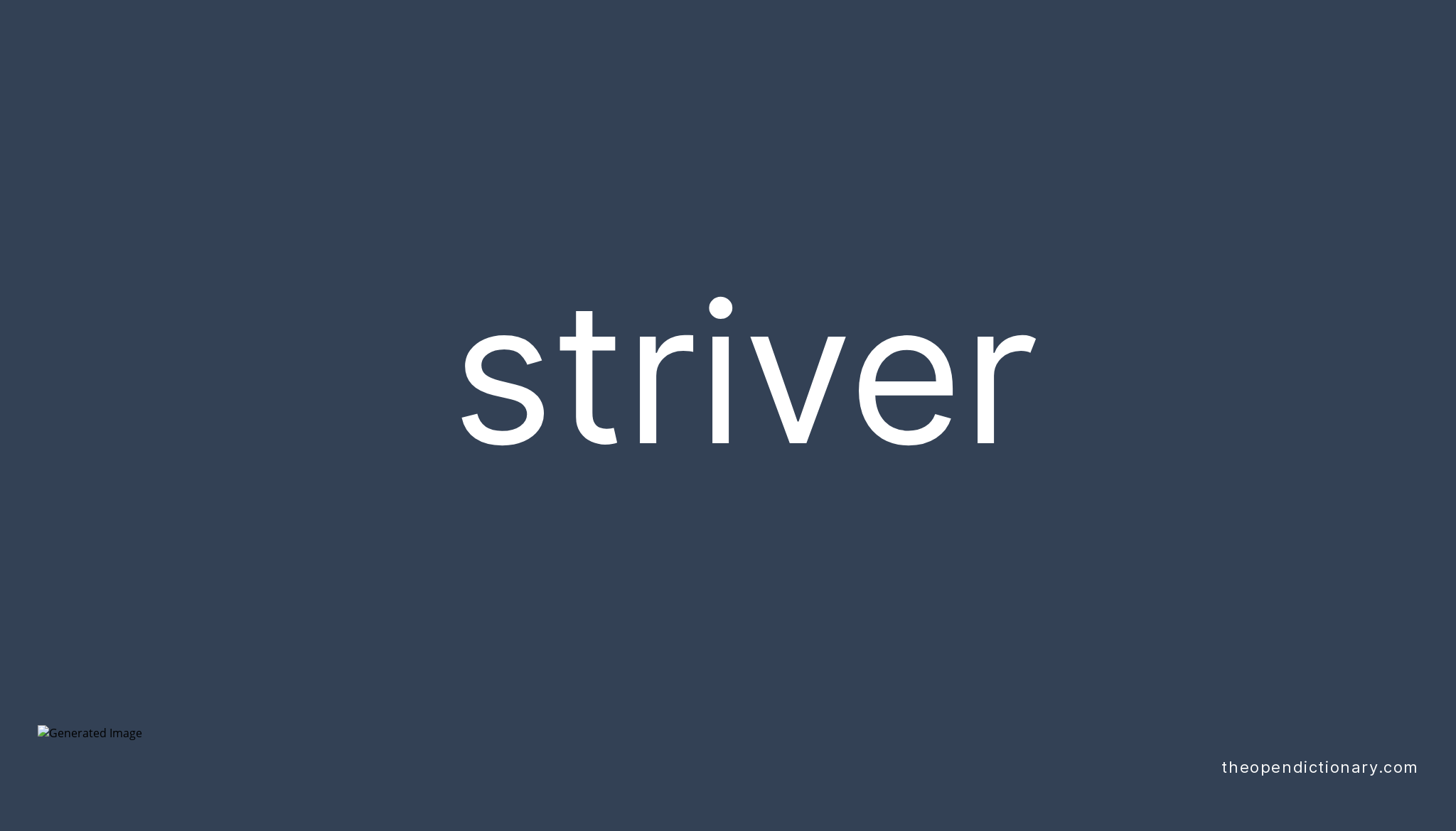 striver-meaning-of-striver-definition-of-striver-example-of-striver