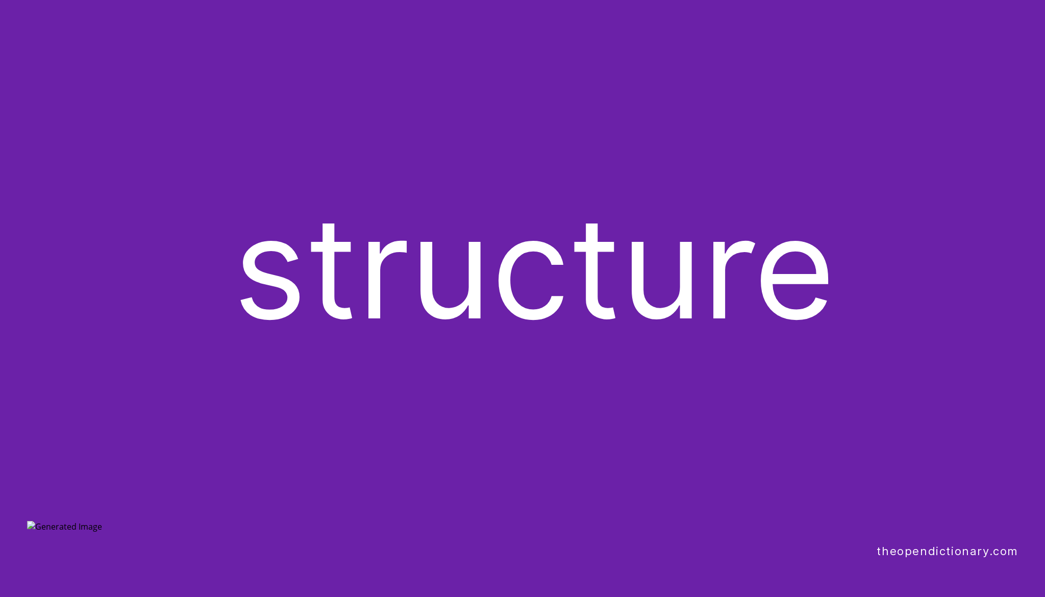 What Is An Example Of Structure In English