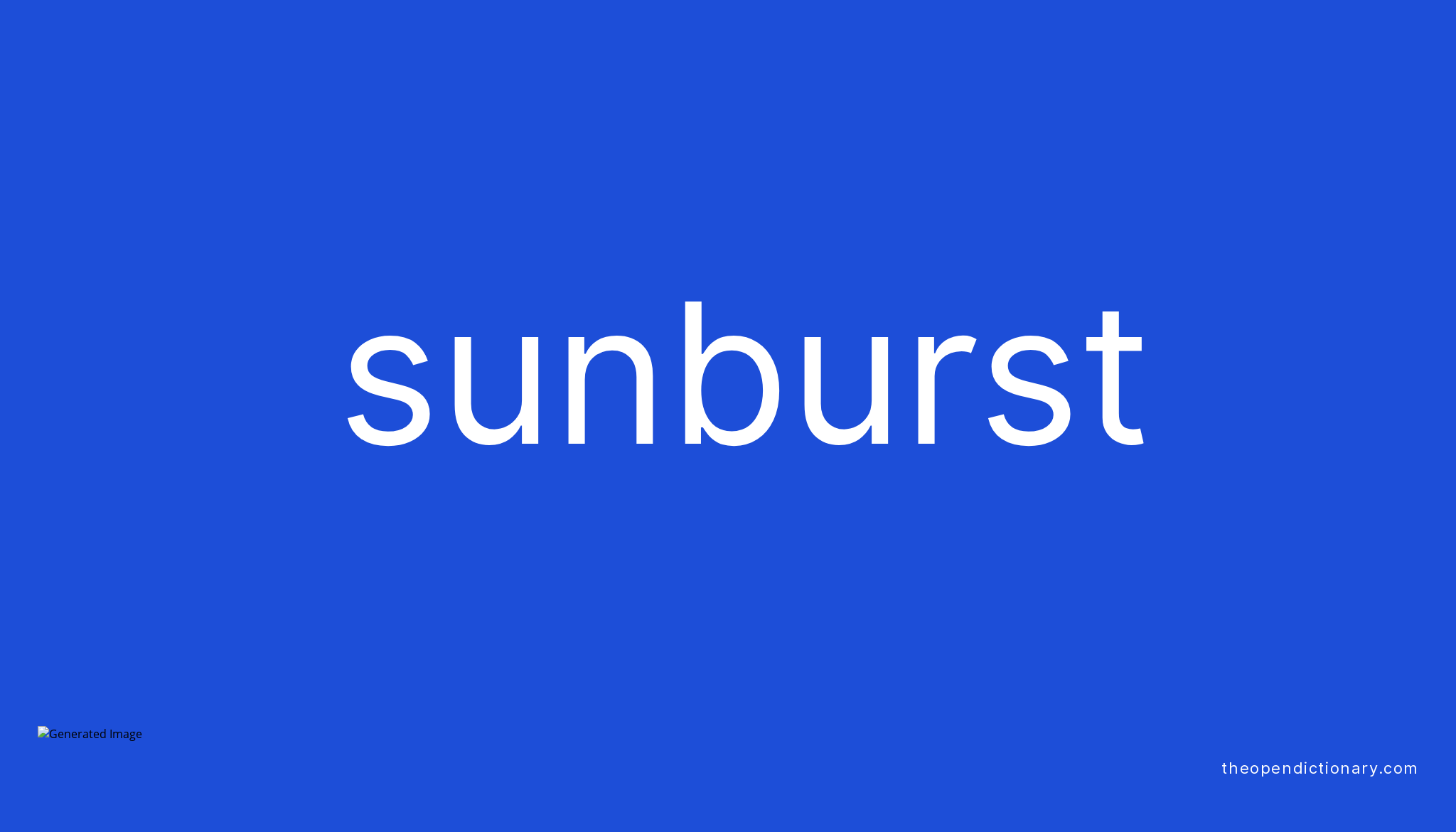 Sunburst Meaning of Sunburst Definition of Sunburst Example of