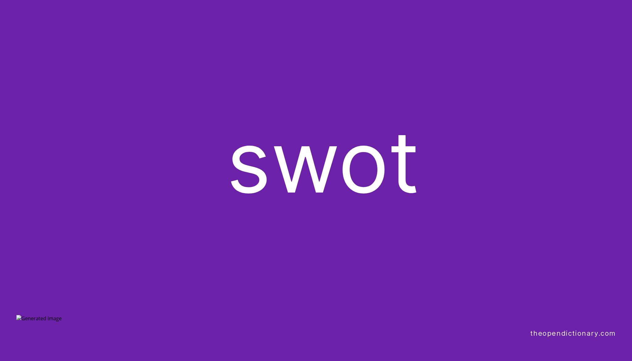 swot-meaning-of-swot-definition-of-swot-example-of-swot