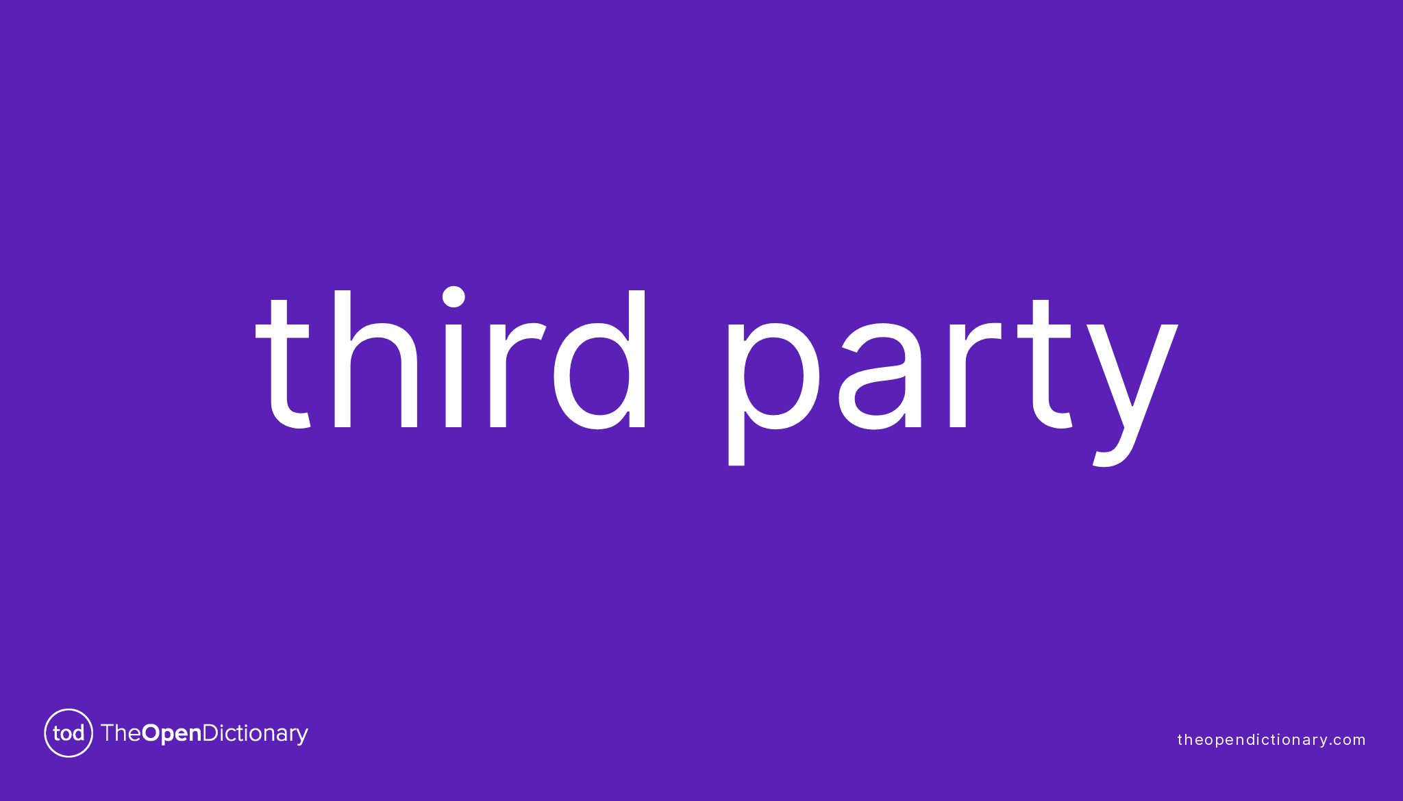 Third party | Meaning of Third party | Definition of Third party ...