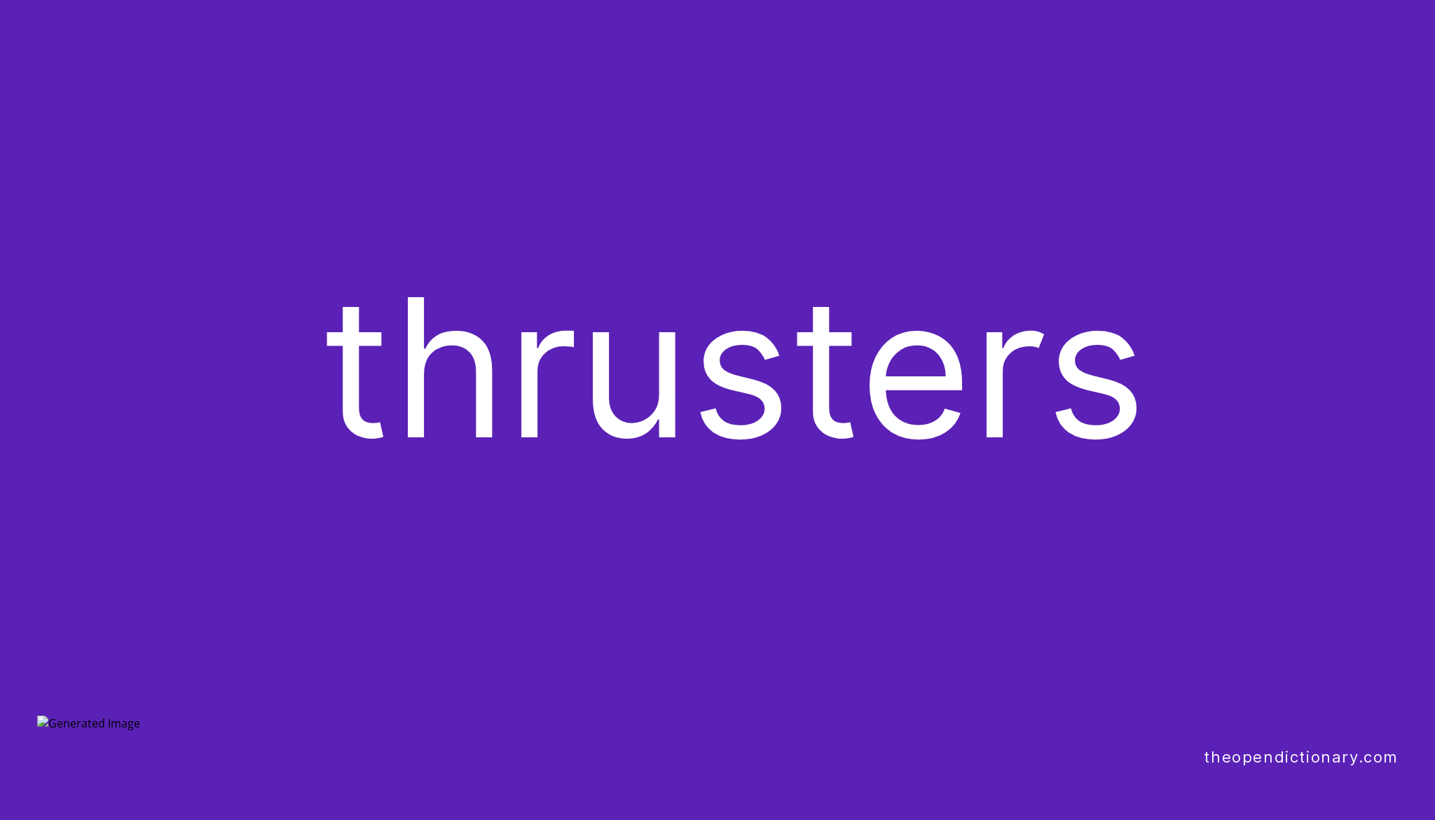 thrusters-meaning-of-thrusters-definition-of-thrusters-example-of-thrusters