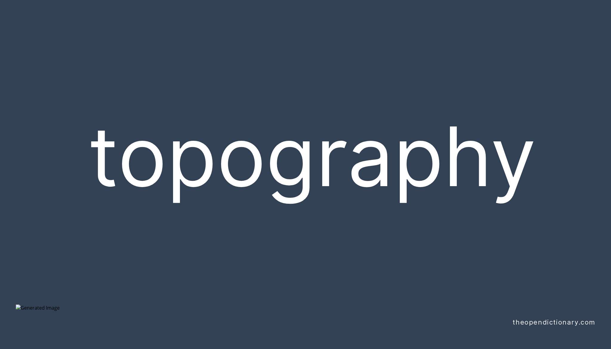 topography-meaning-of-topography-definition-of-topography-example