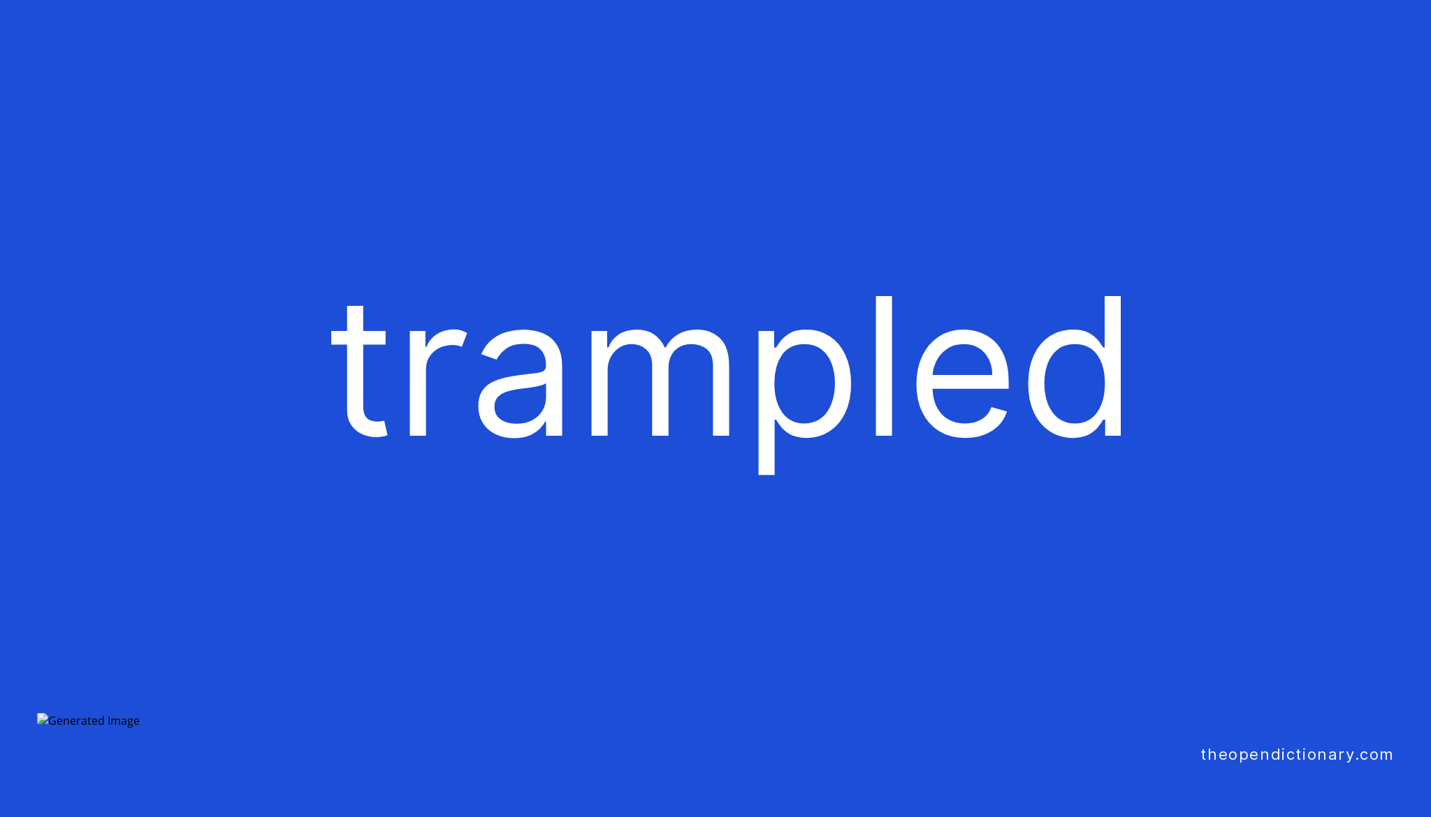 trampled-meaning-of-trampled-definition-of-trampled-example-of