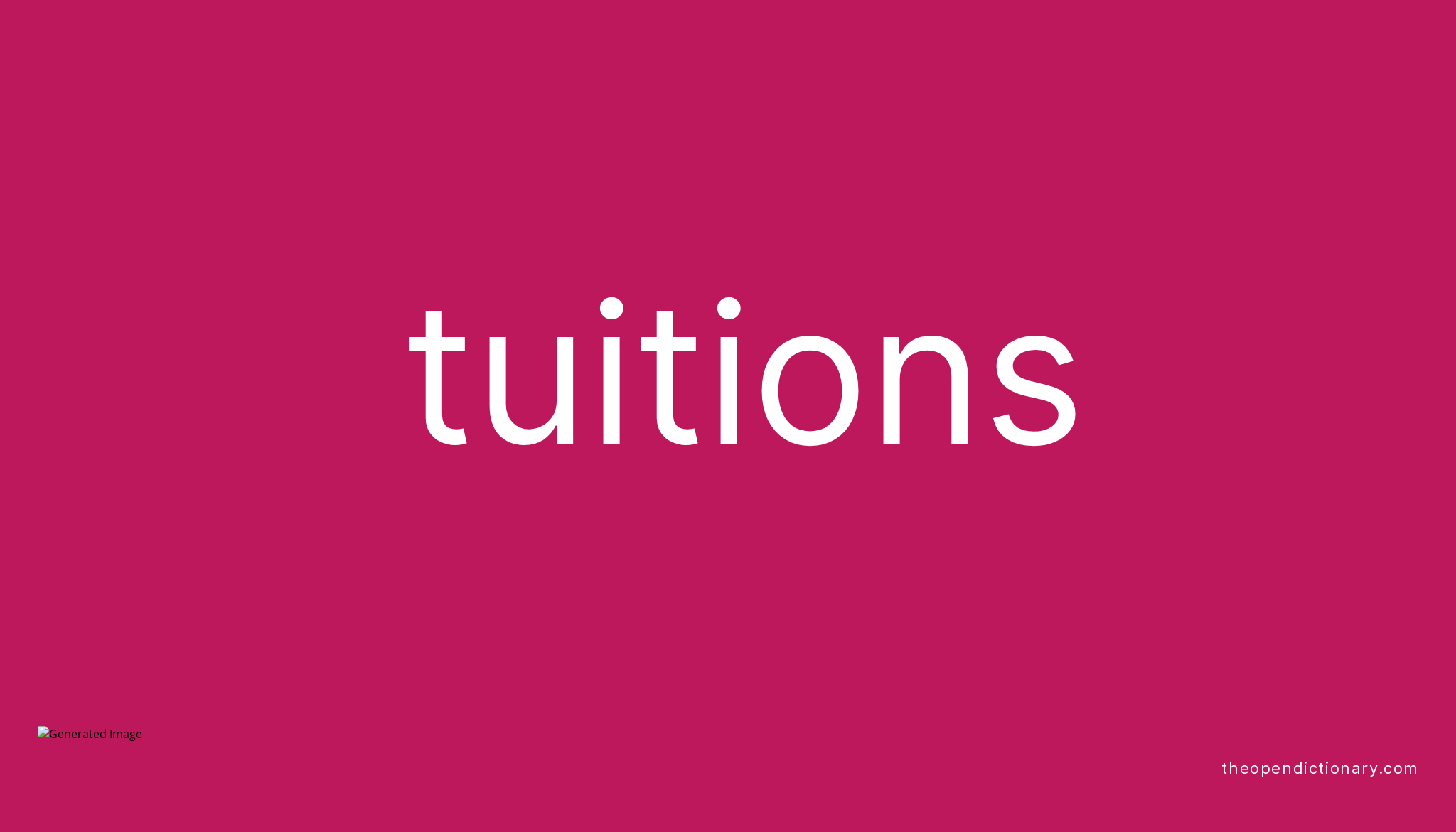 tuitions-meaning-of-tuitions-definition-of-tuitions-example-of